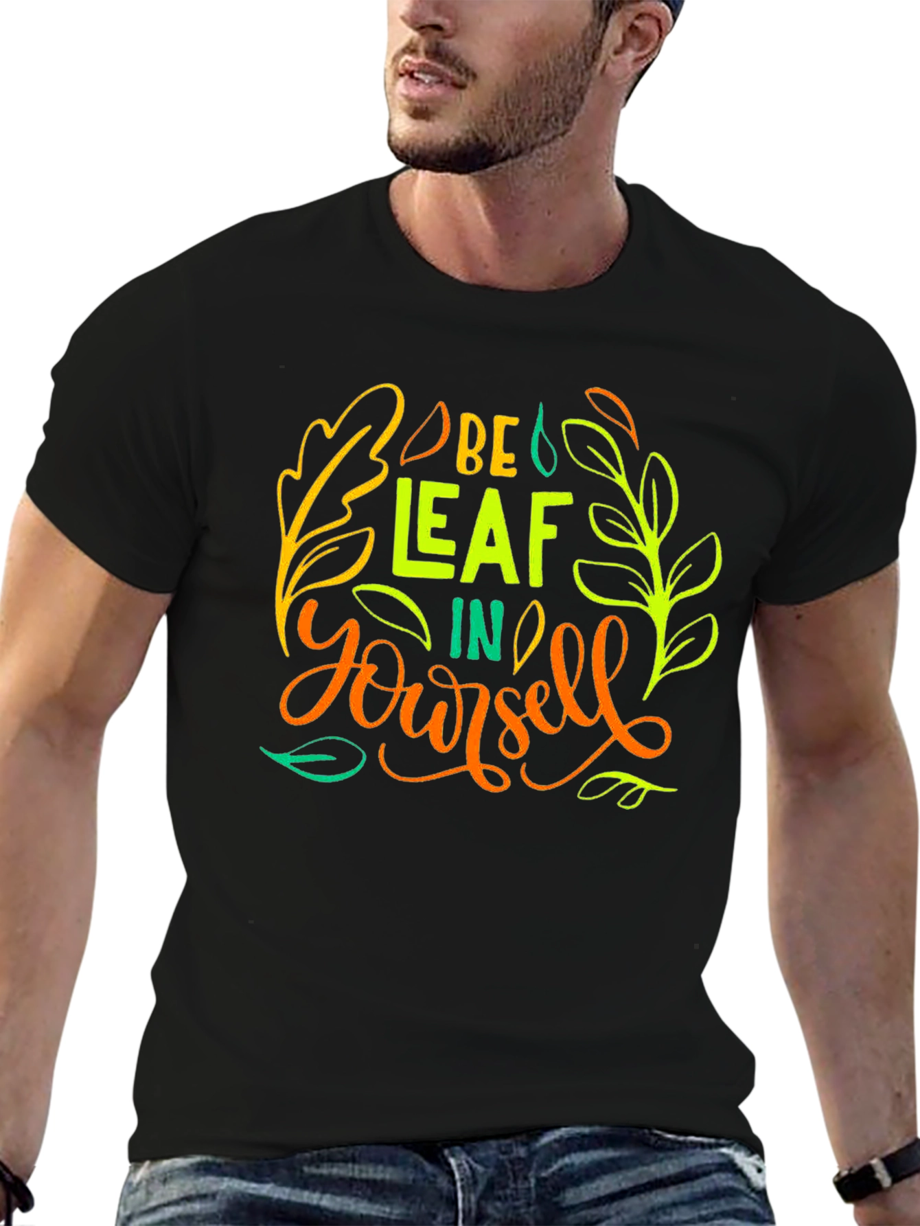 Be-Leaf In Yourself Graphic T-Shirt