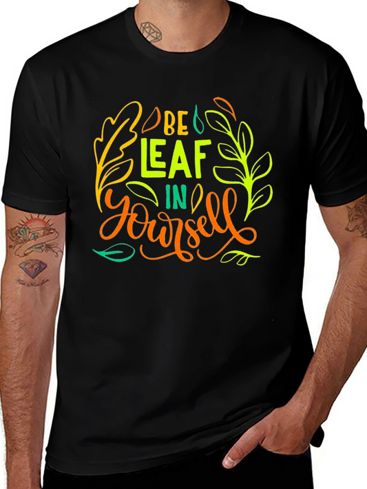 Be-Leaf In Yourself Graphic T-Shirt