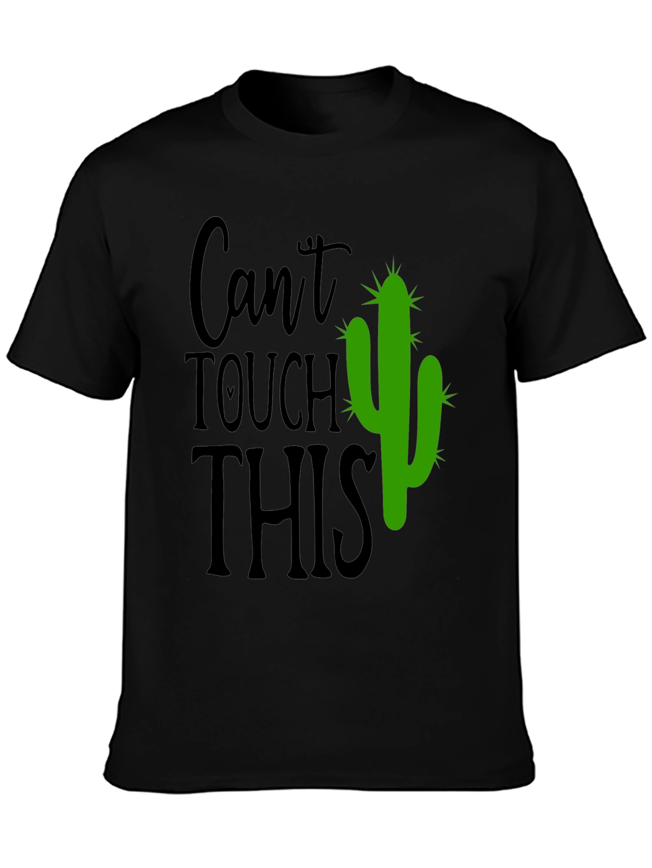 Cant Touch This Cactus T-Shirt