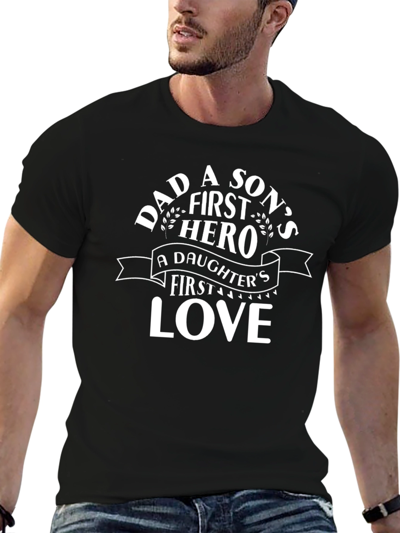 Dad Hero T-Shirt: Sons Hero Daughters Love Tee