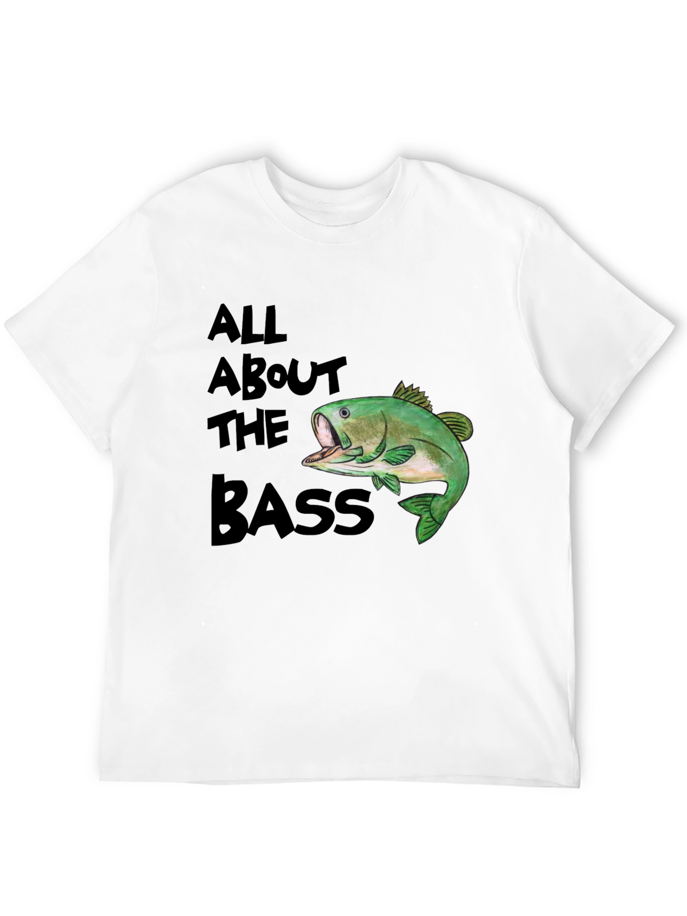 All About The Bass T-Shirt - Fishing Graphic Tee