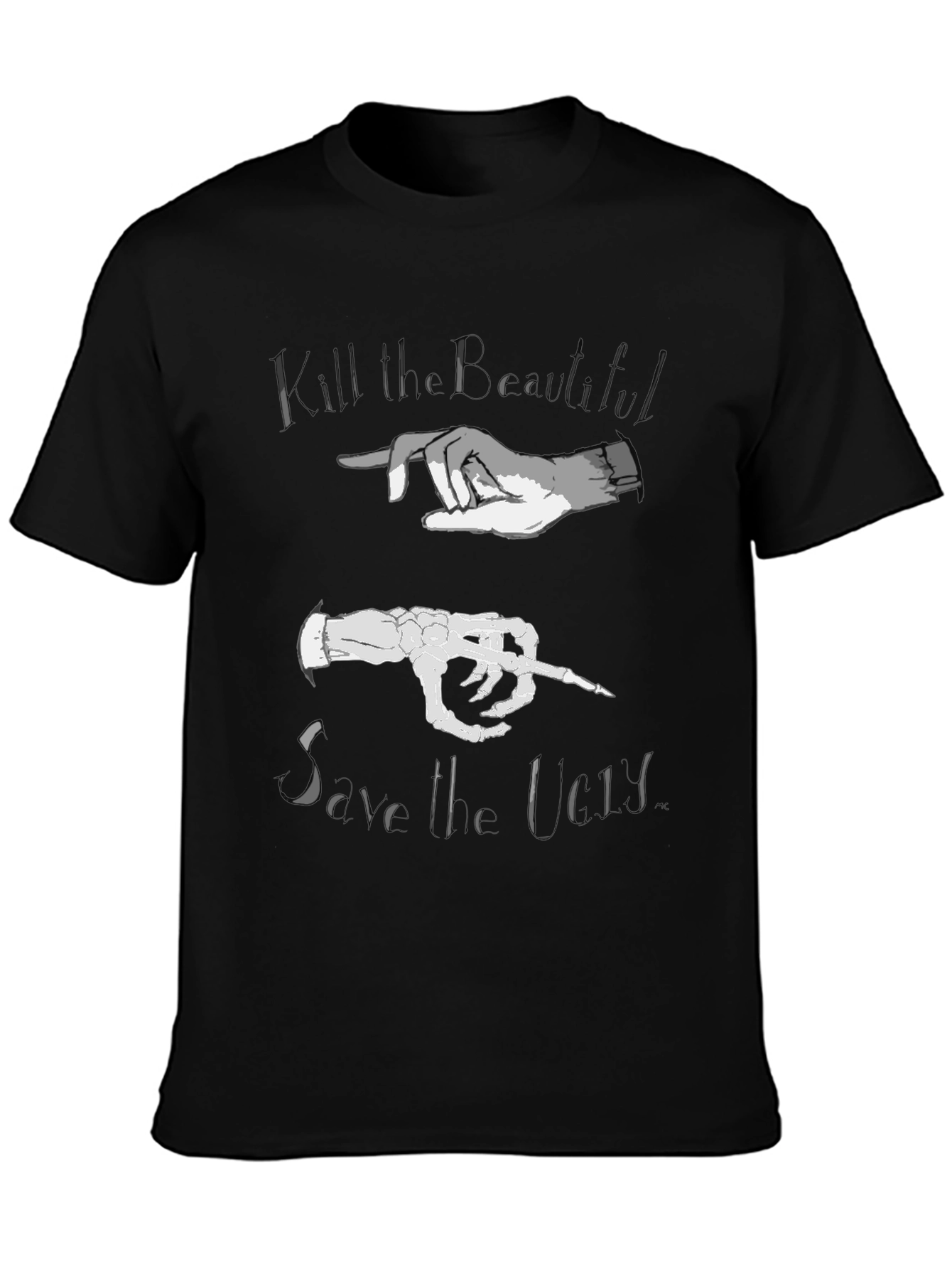 Kill the Beautiful Save the Lost Graphic T-Shirt