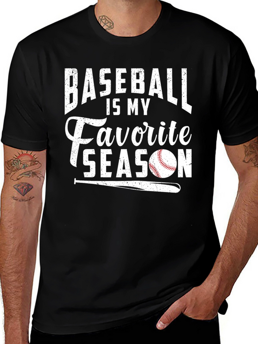 Baseball is My Favorite Season T-Shirt