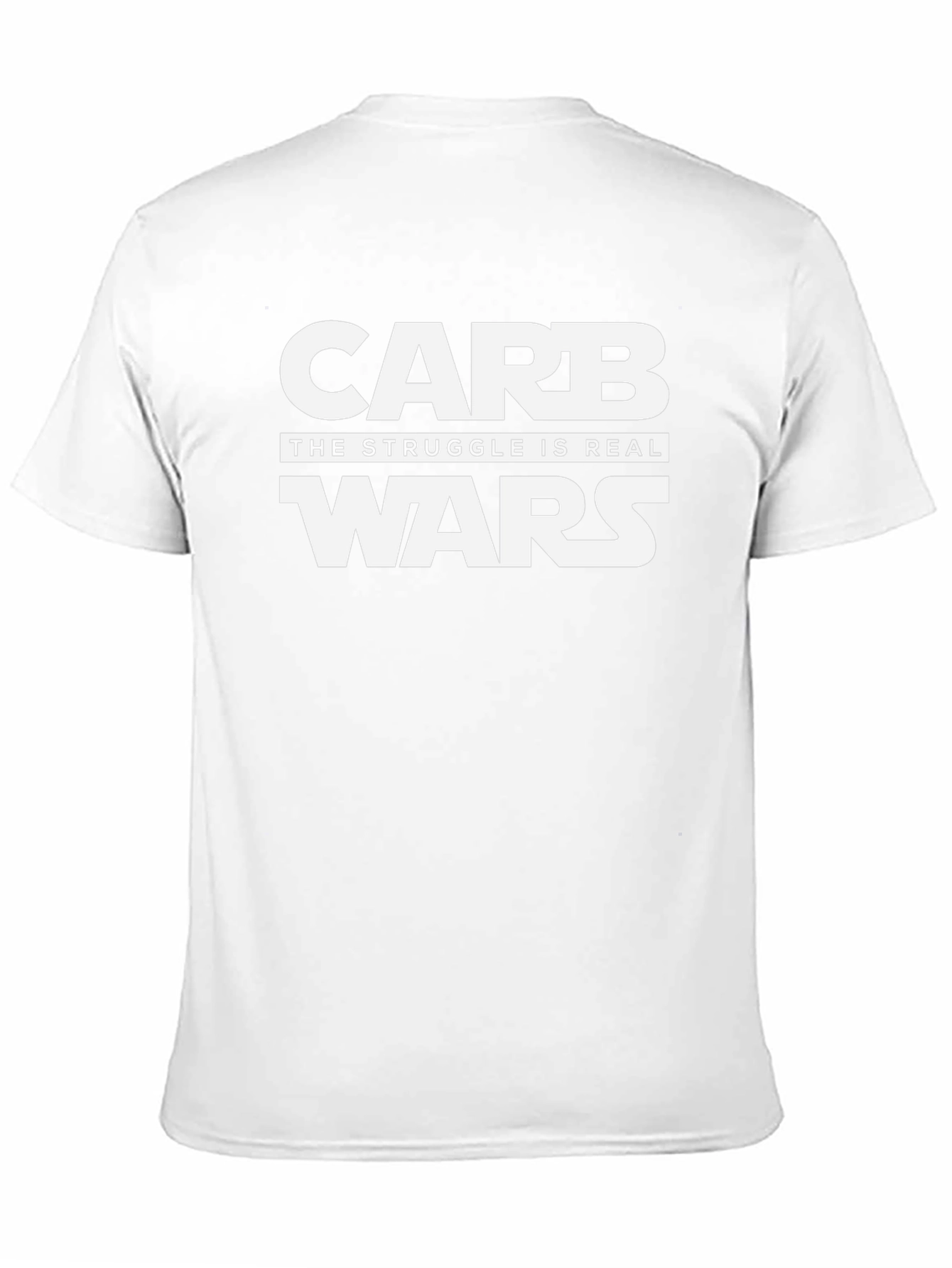 Carb Wars T-Shirt: The Struggle Is Real!