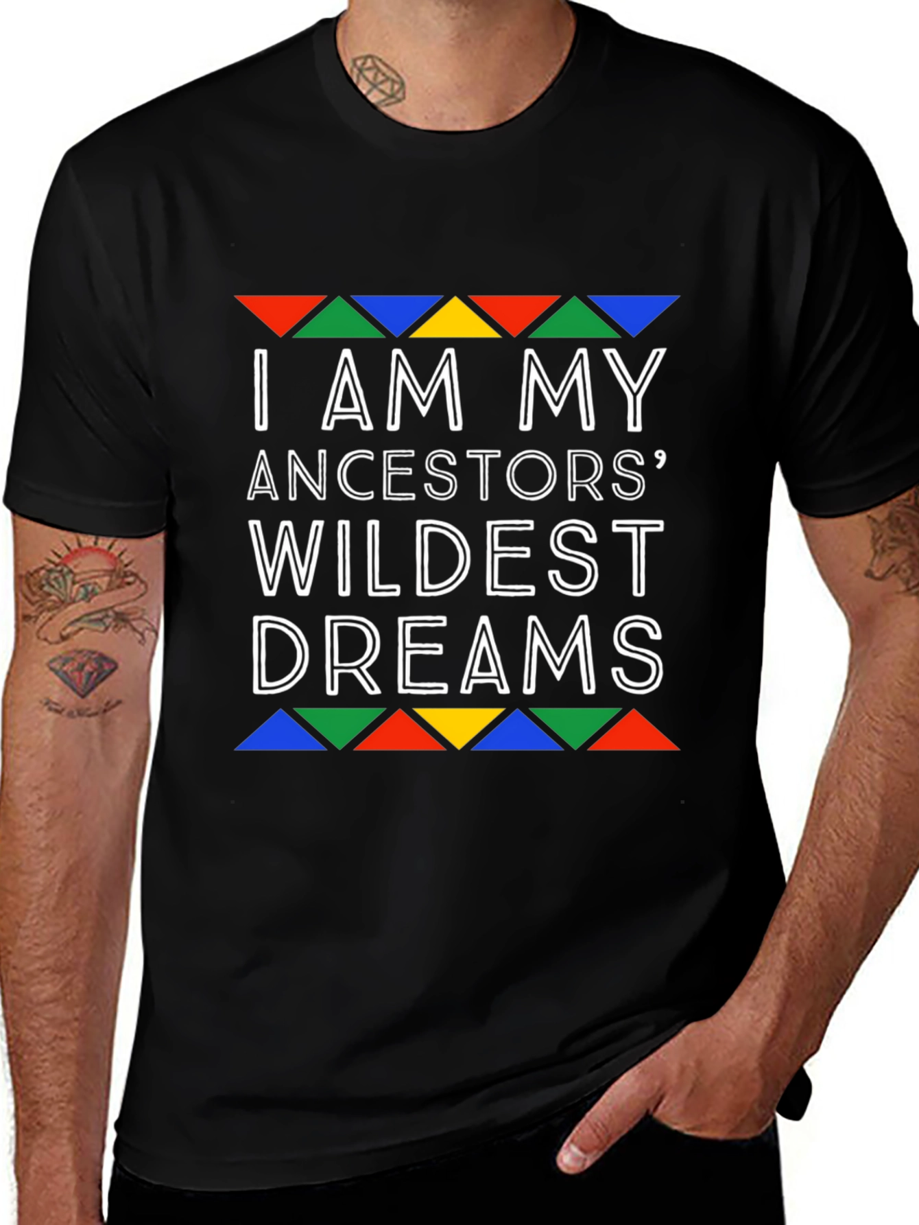 Ancestors Wildest Dreams Graphic T-Shirt