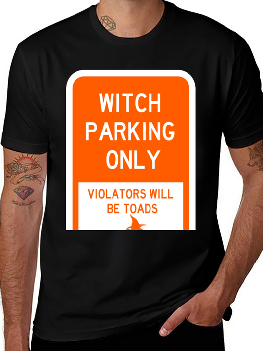 Witch Parking Only T-Shirt - Funny Halloween Tee