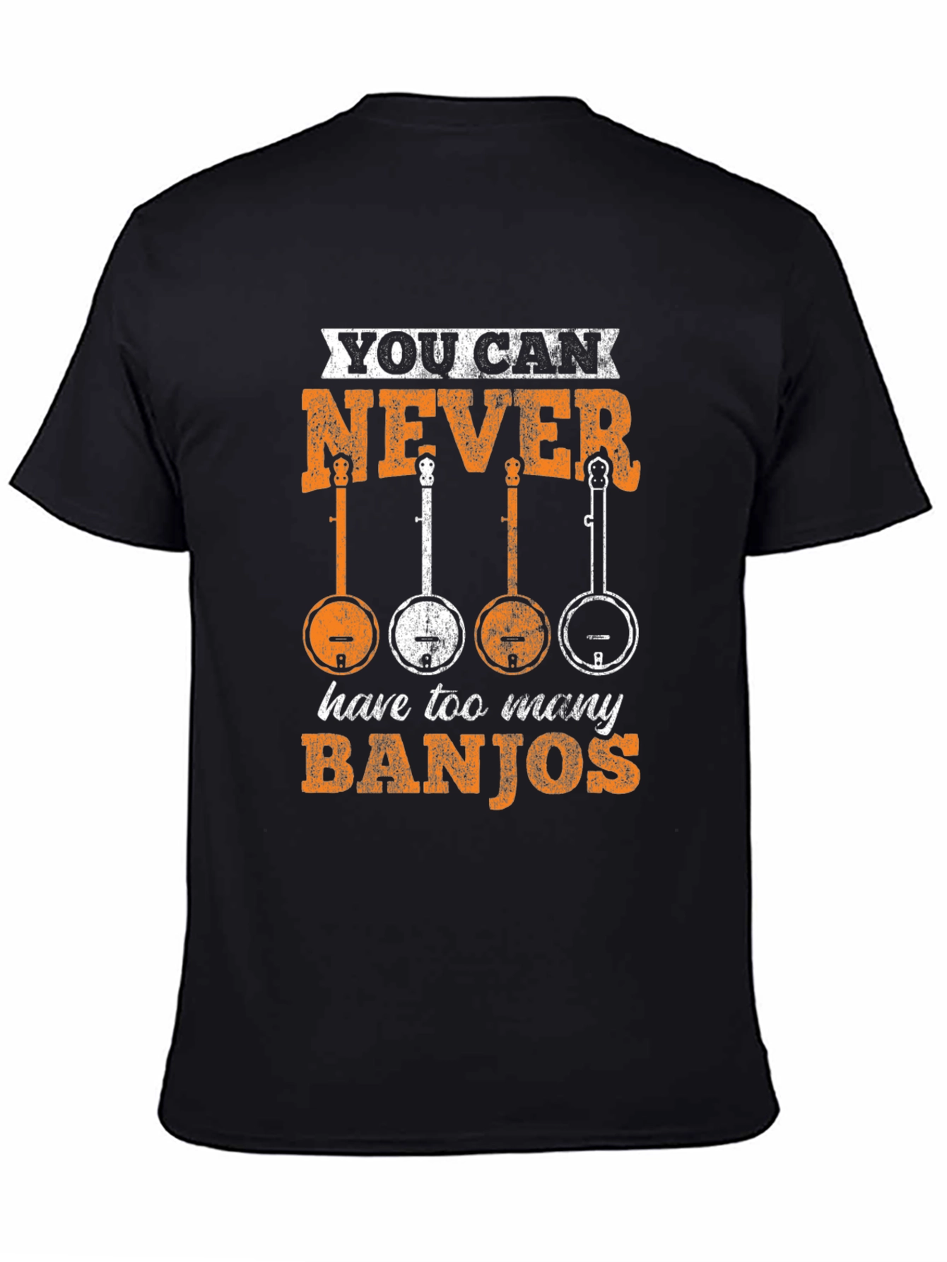 You Can Never Have Too Many Banjos T-Shirt