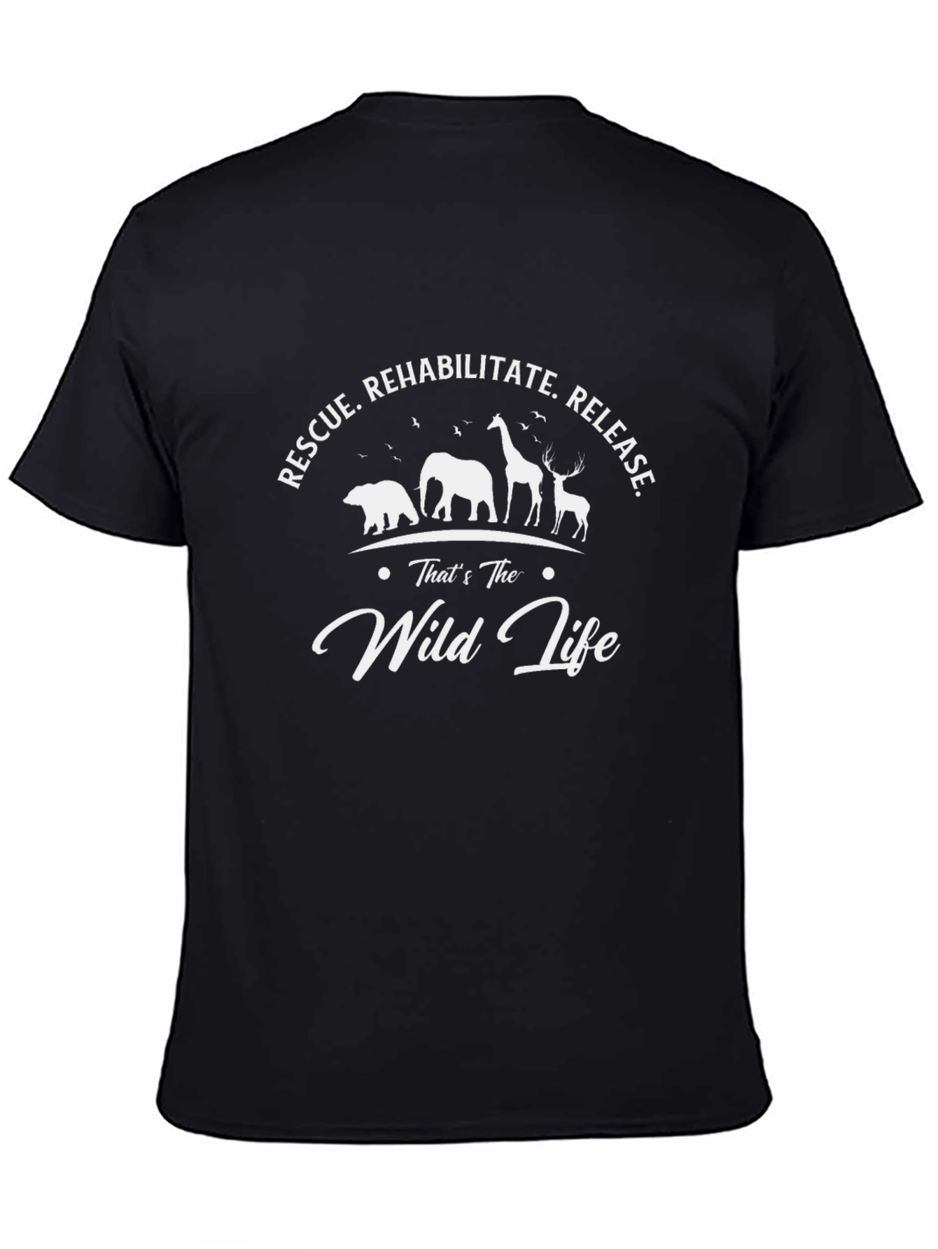 Rescue Rehabilitate Release Wild Life Black T-Shirt