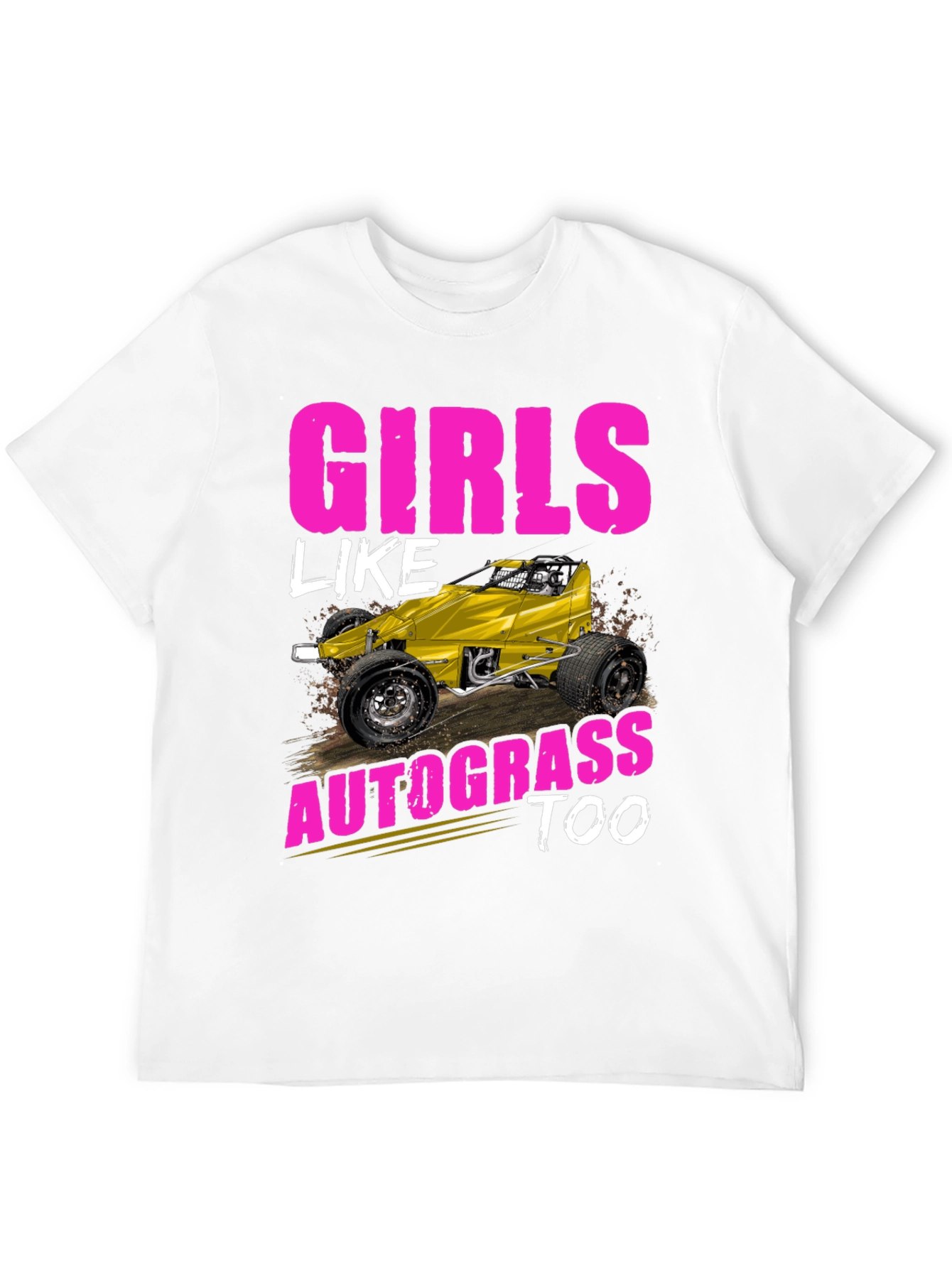 Girls Like Autograss Too Tee - Racing Car Design