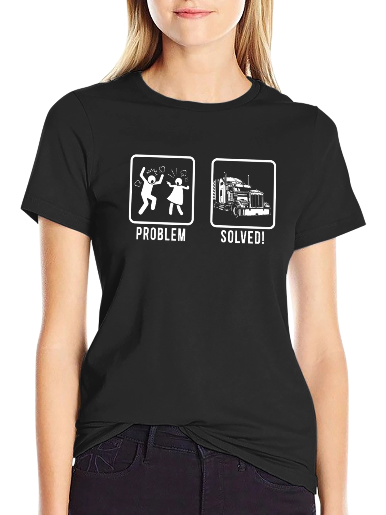 Trucker T-Shirt: Problem Solved Funny Tee