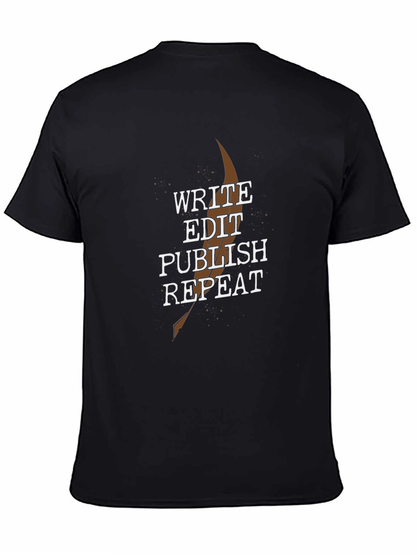 Write Edit Publish Repeat T-Shirt