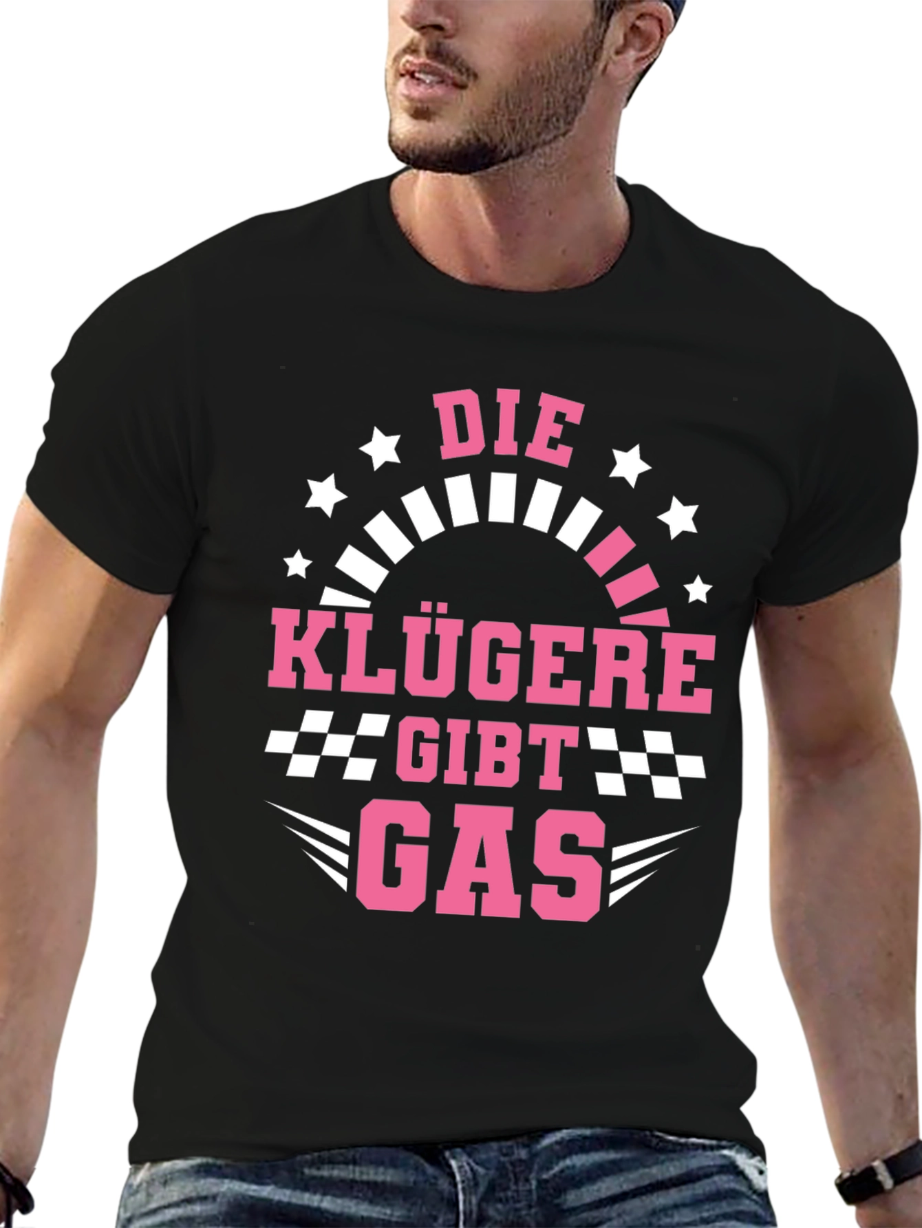 Die Klügere Gibt Gas T-Shirt