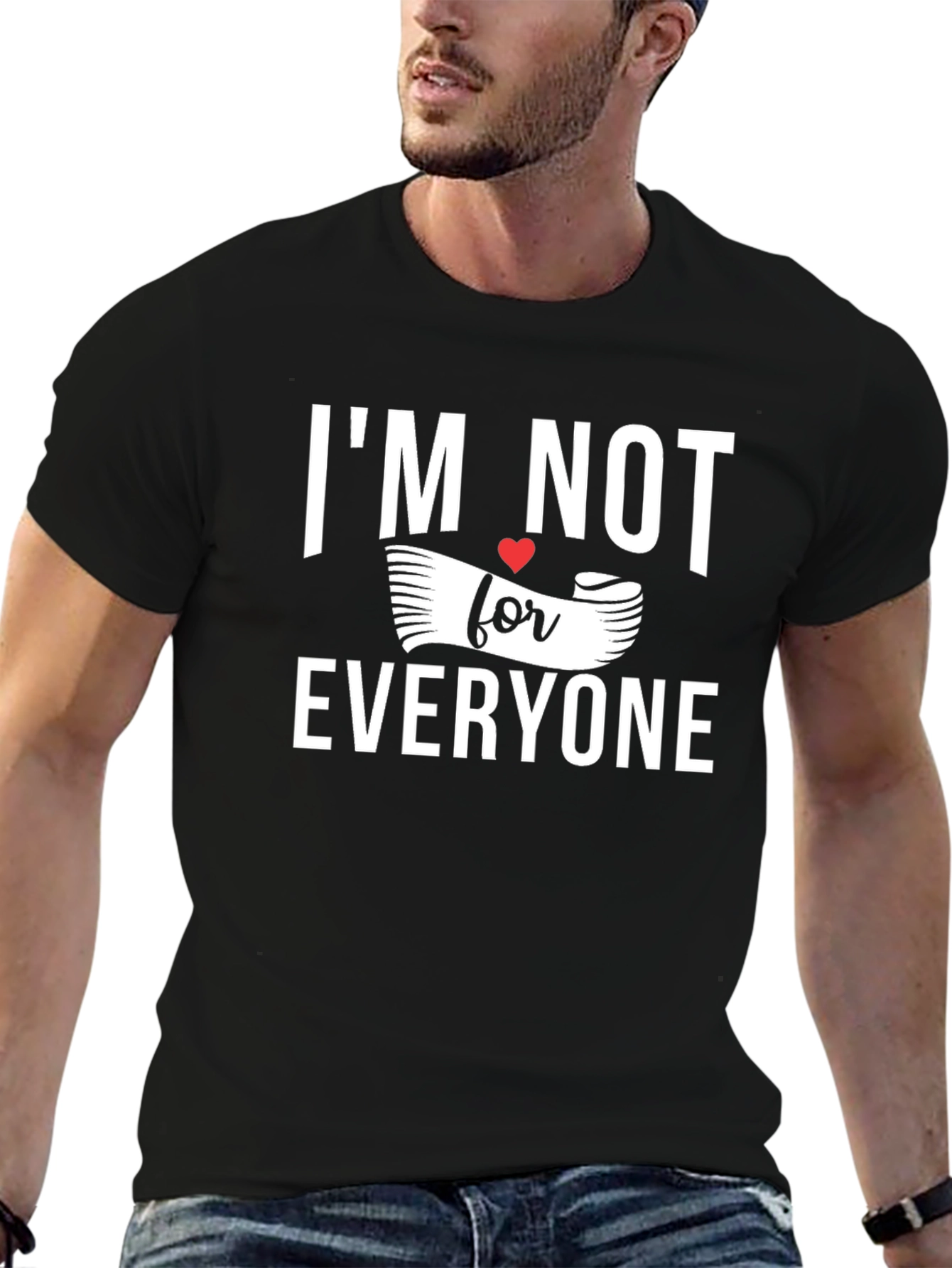 Im Not For Everyone Graphic Tee