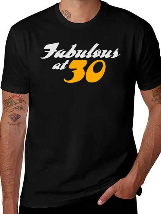 Fabulous at 30 Black T-Shirt