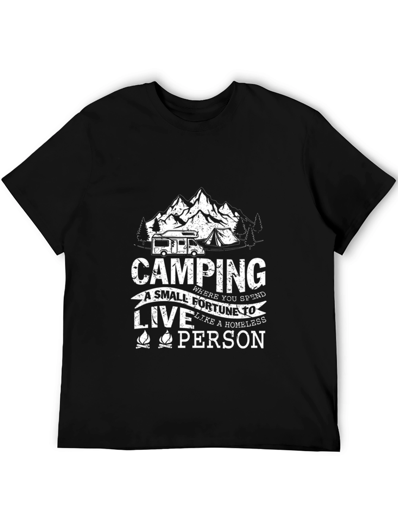 Camping Fortune T-Shirt - Funny Camping Apparel