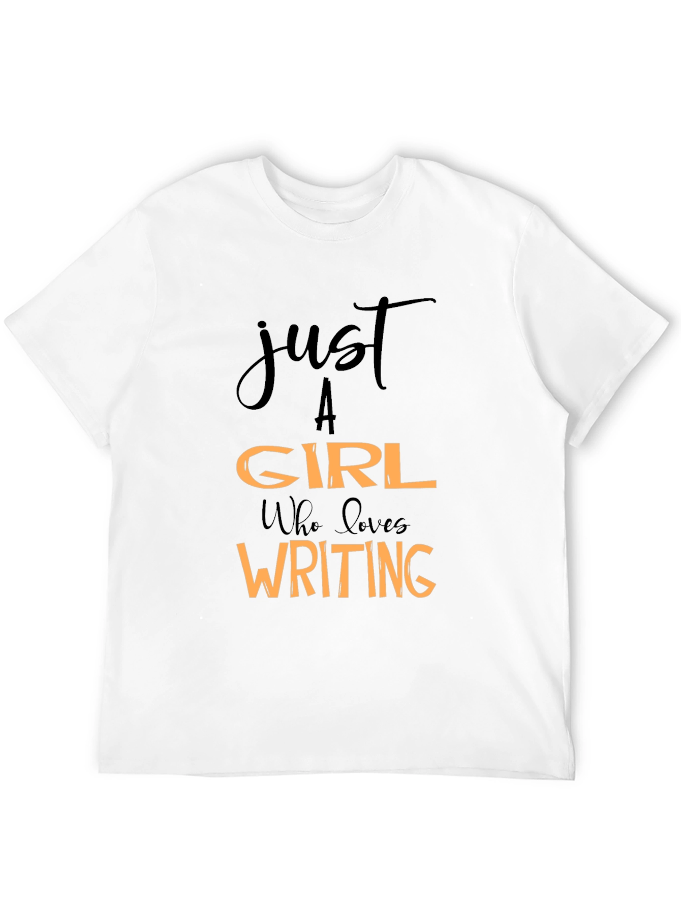 Just A Girl Who Loves Writing Black T-Shirt