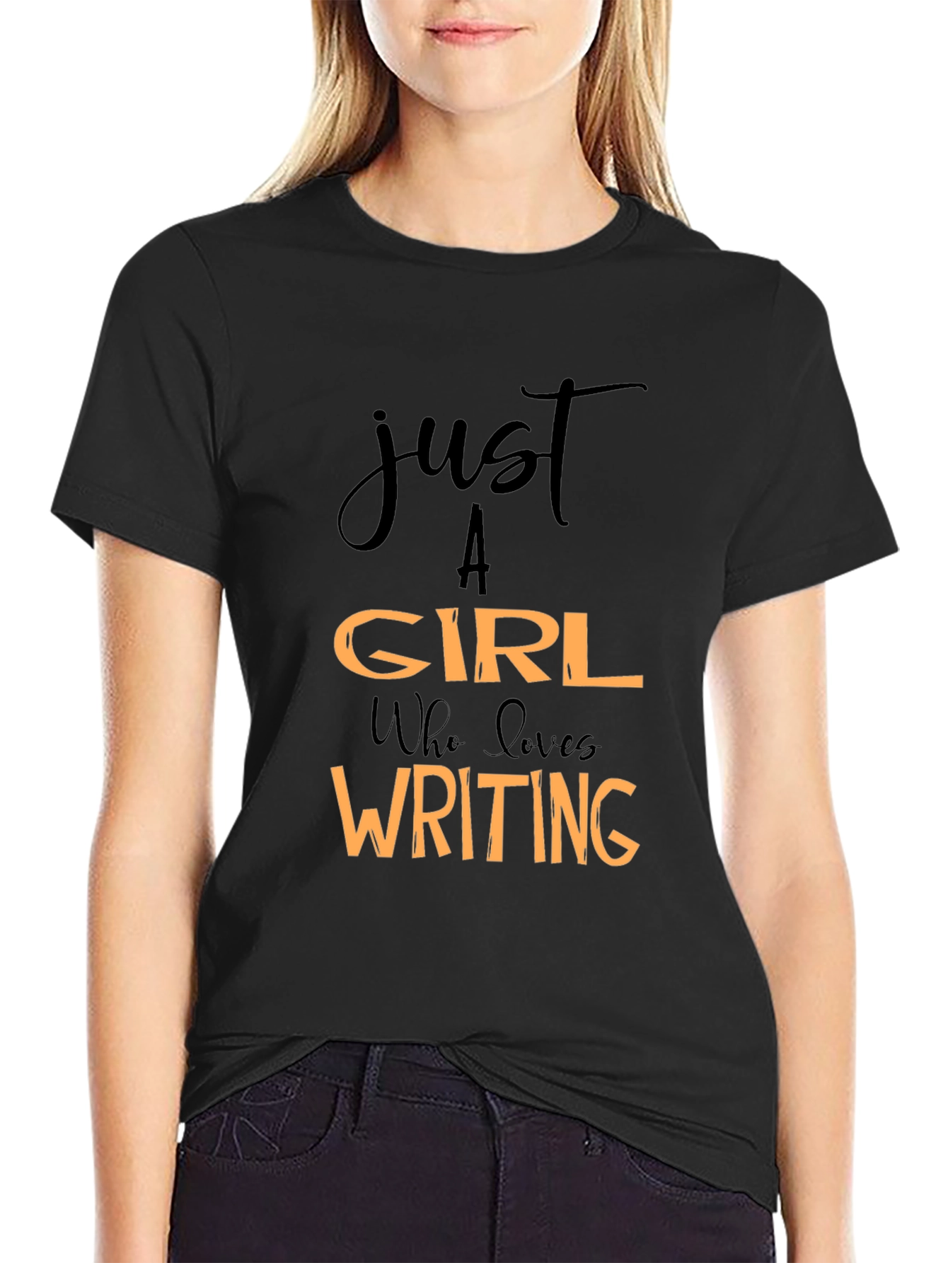 Just A Girl Who Loves Writing Black T-Shirt