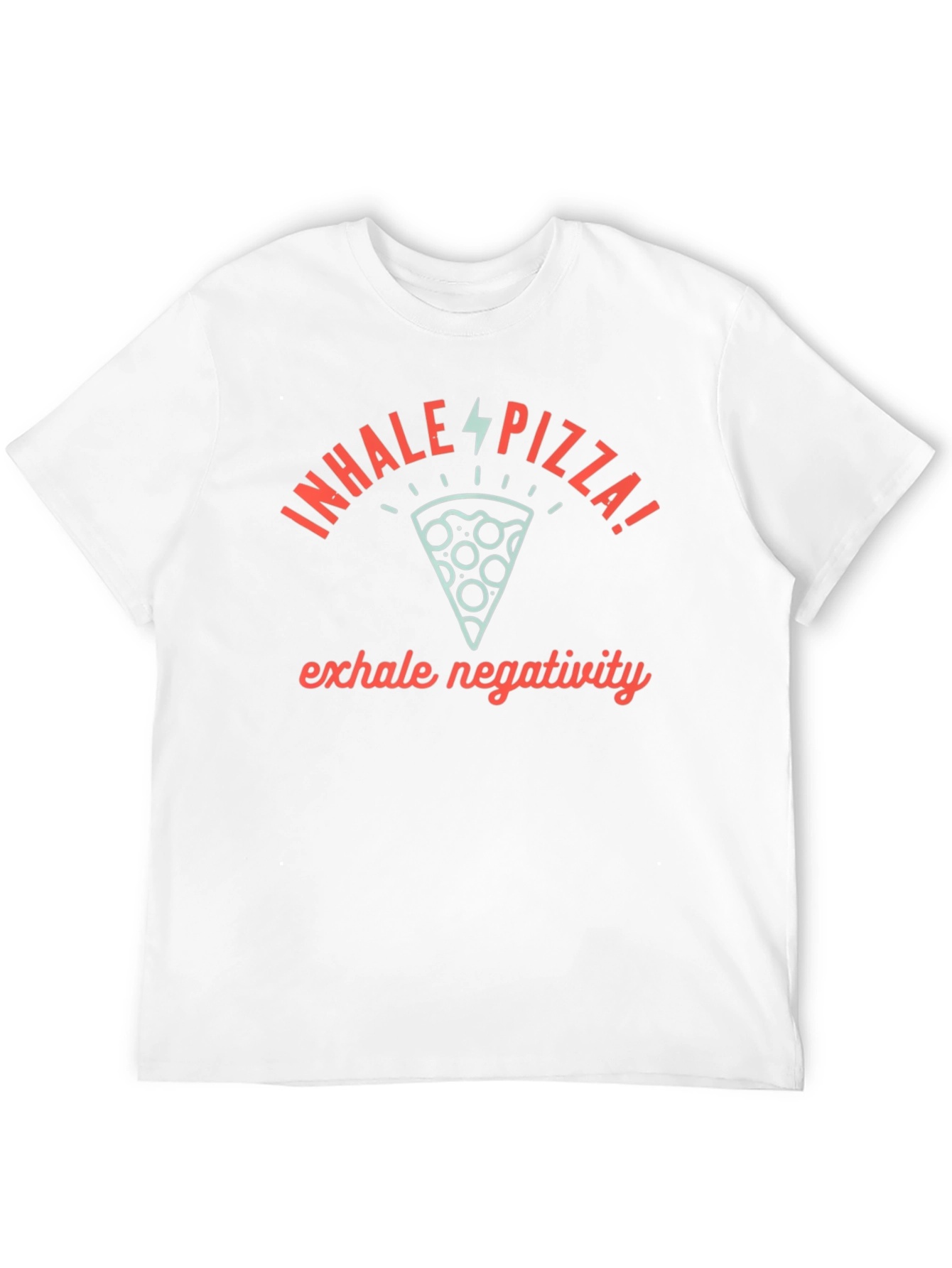 Inhale Pizza Exhale Negativity Graphic Tee