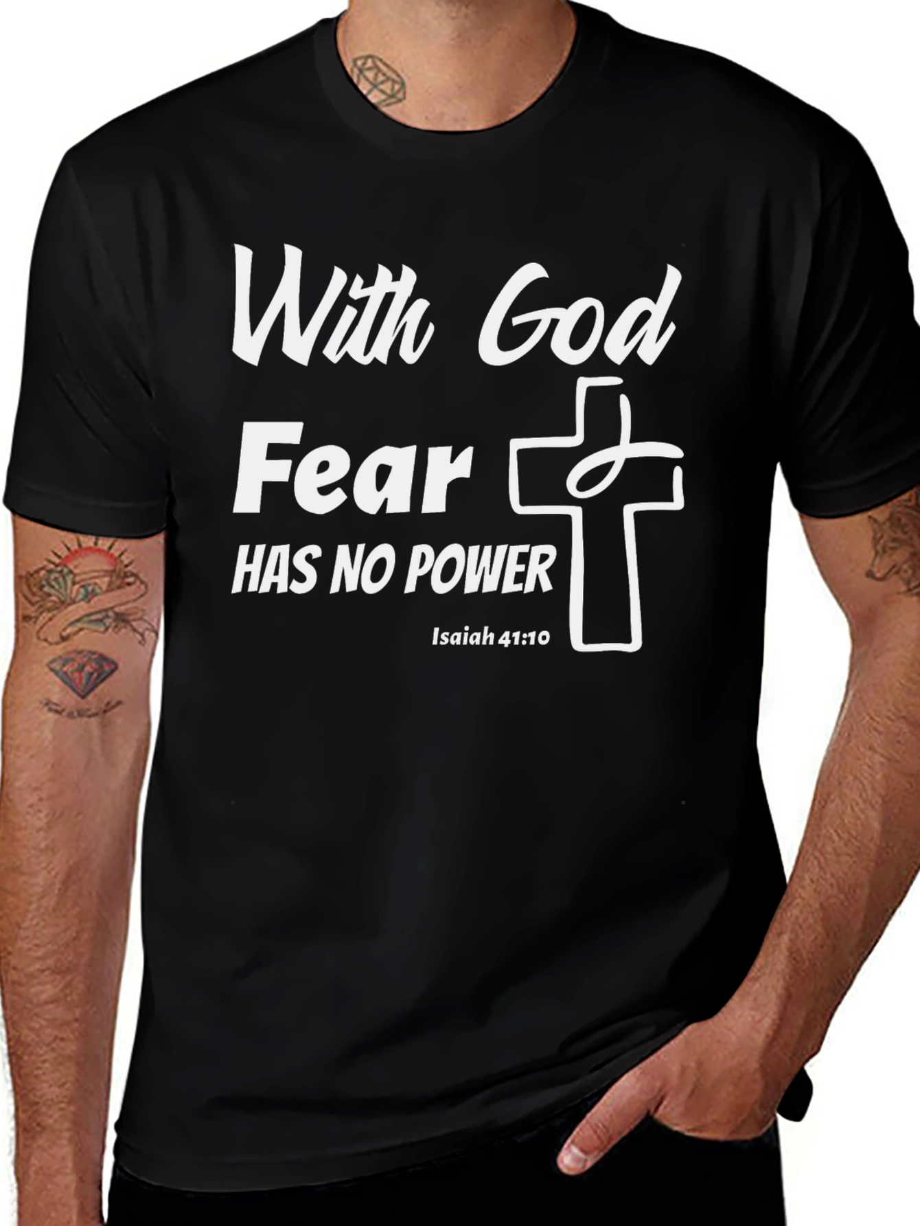 With God Fear Has No Power T-Shirt
