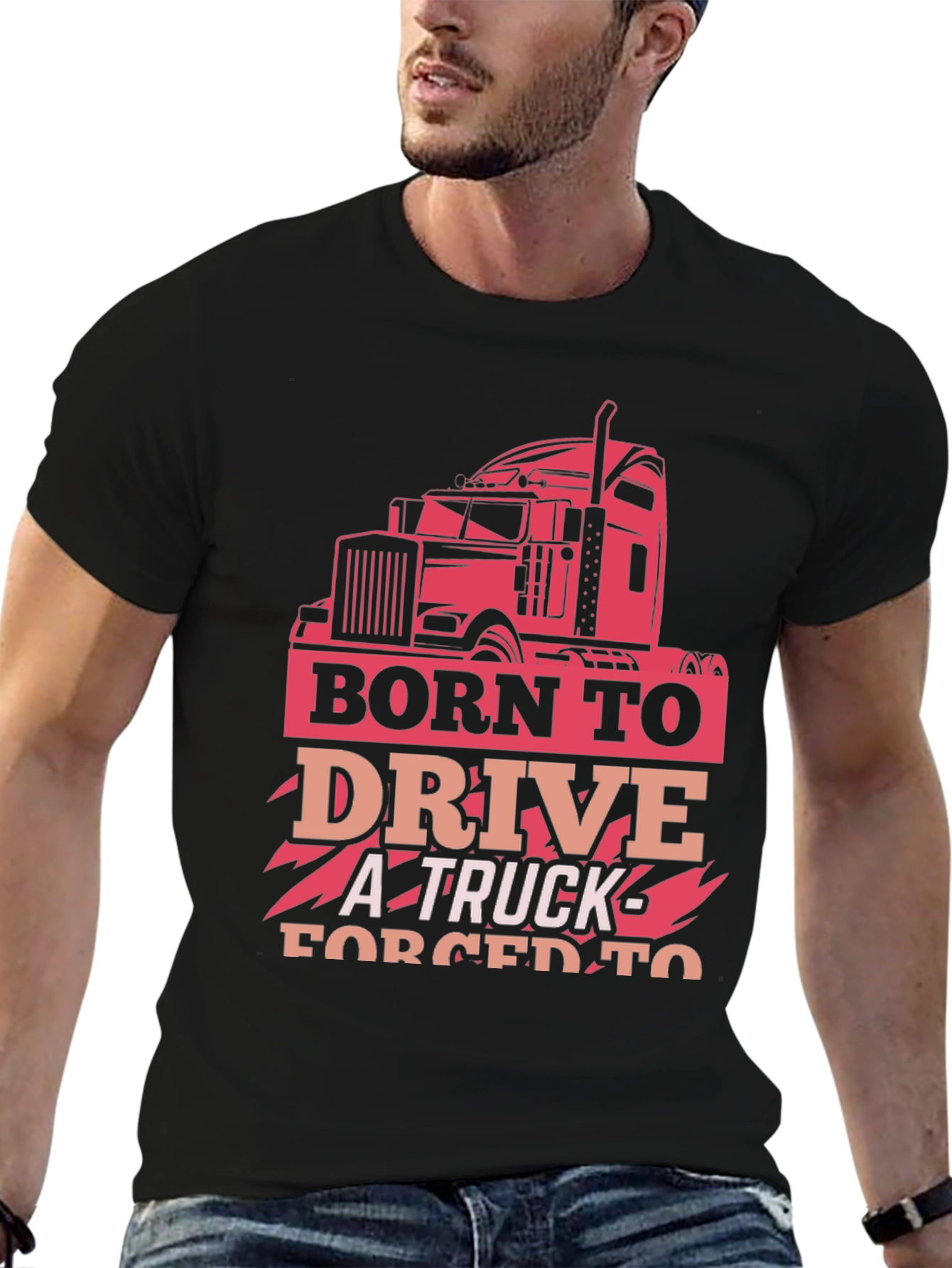 Born to Drive Trucker T-Shirt