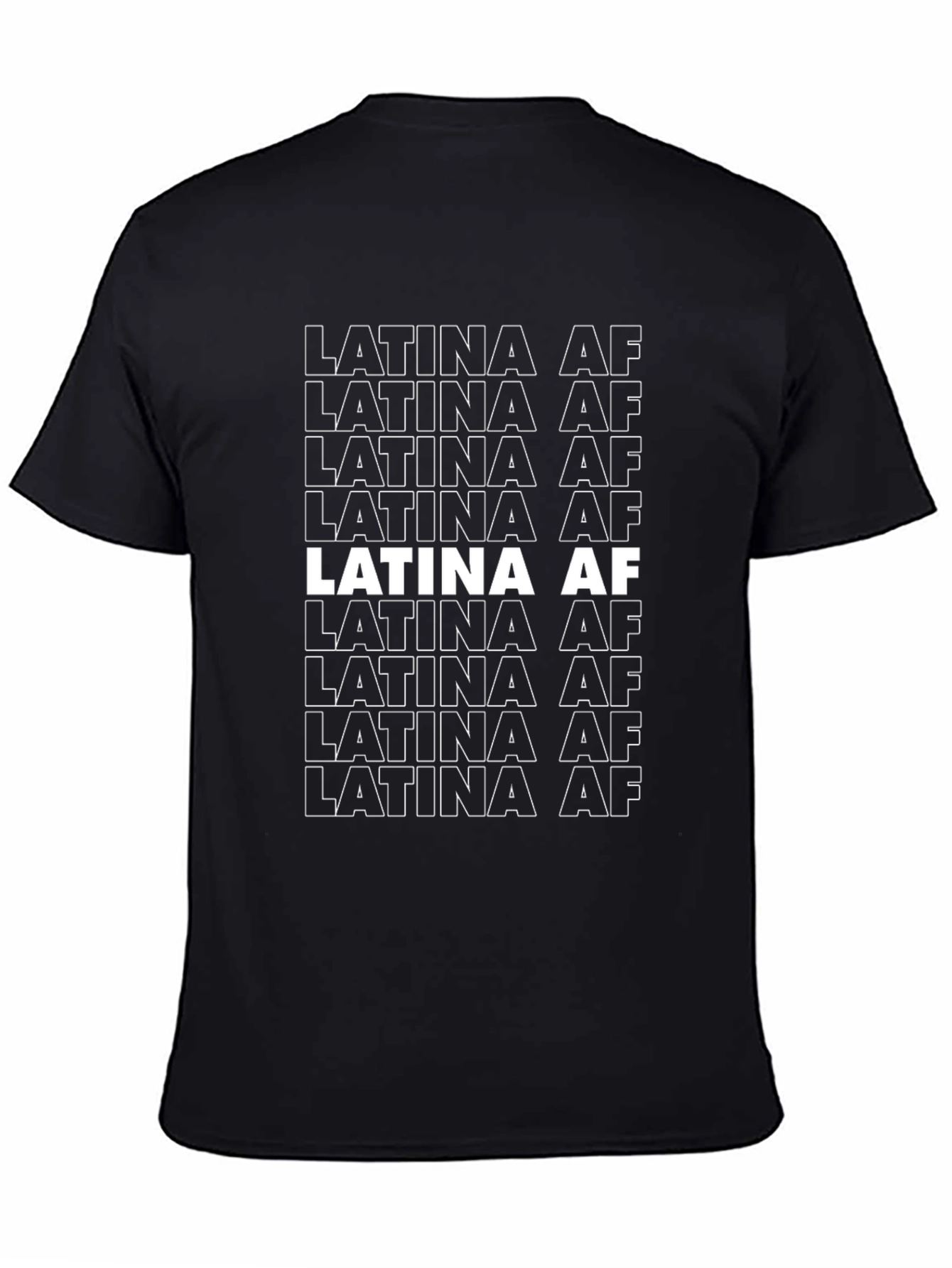 Latina AF Graphic Tee - Bold Statement T-Shirt
