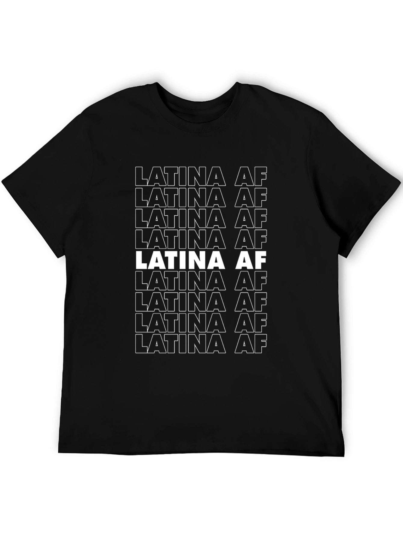 Latina AF Graphic Tee - Bold Statement T-Shirt