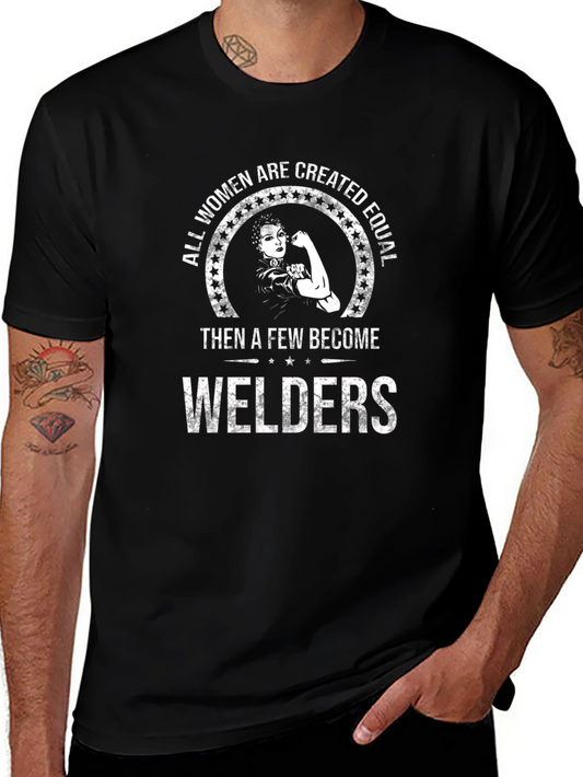 Women Welders T-Shirt: Created Equal Design