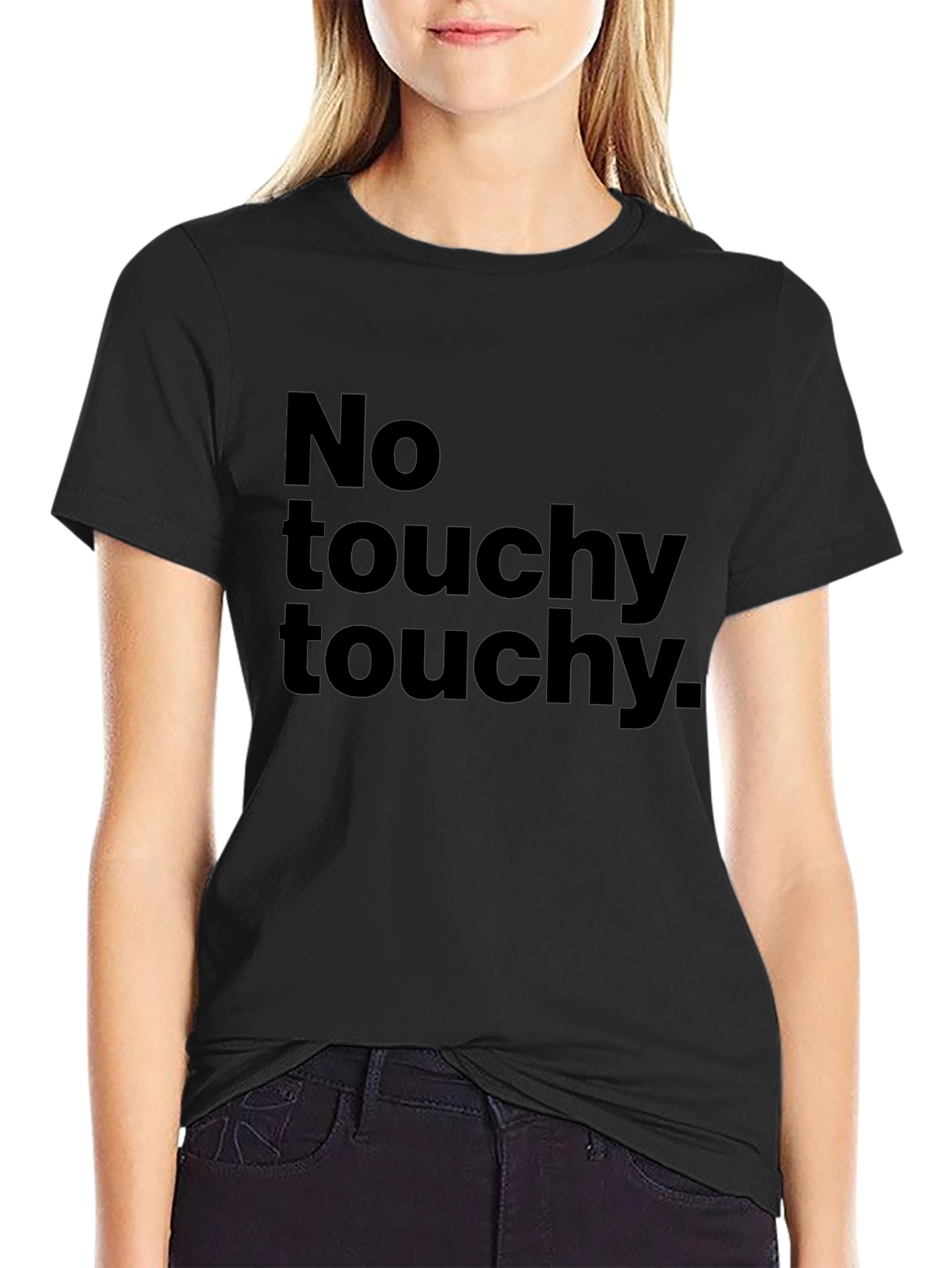 No Touchy Touchy Graphic Tee