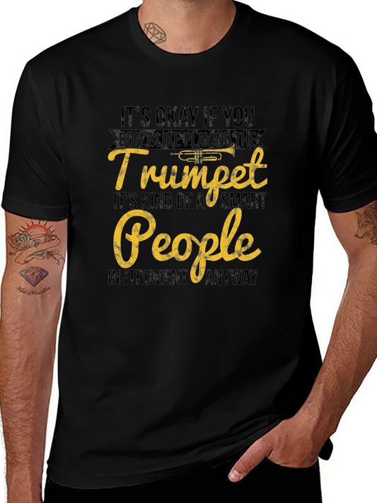 Trumpet Player T-Shirt - Smart People Instrument