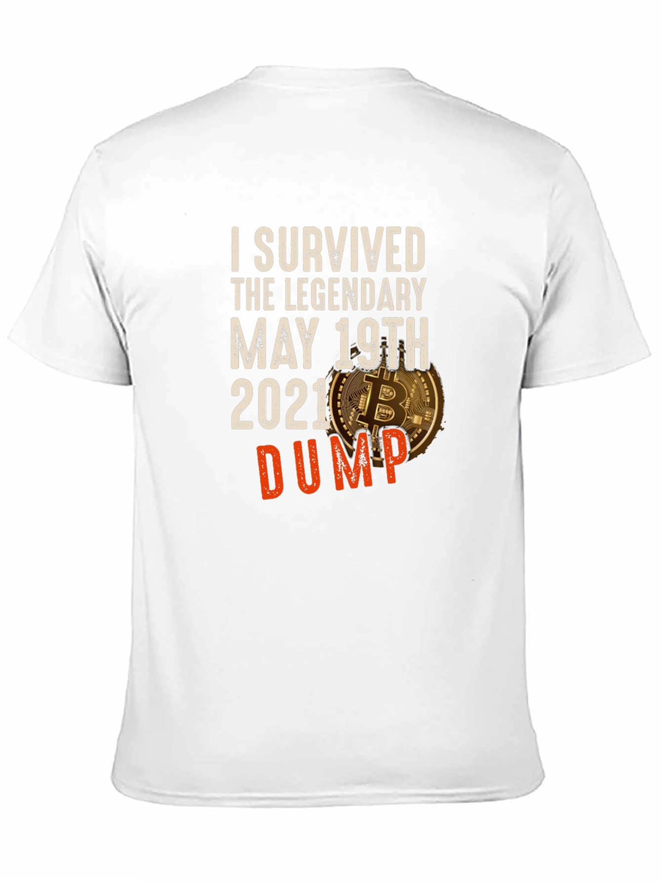 I Survived May 19th 2021 Dump Bitcoin Tee