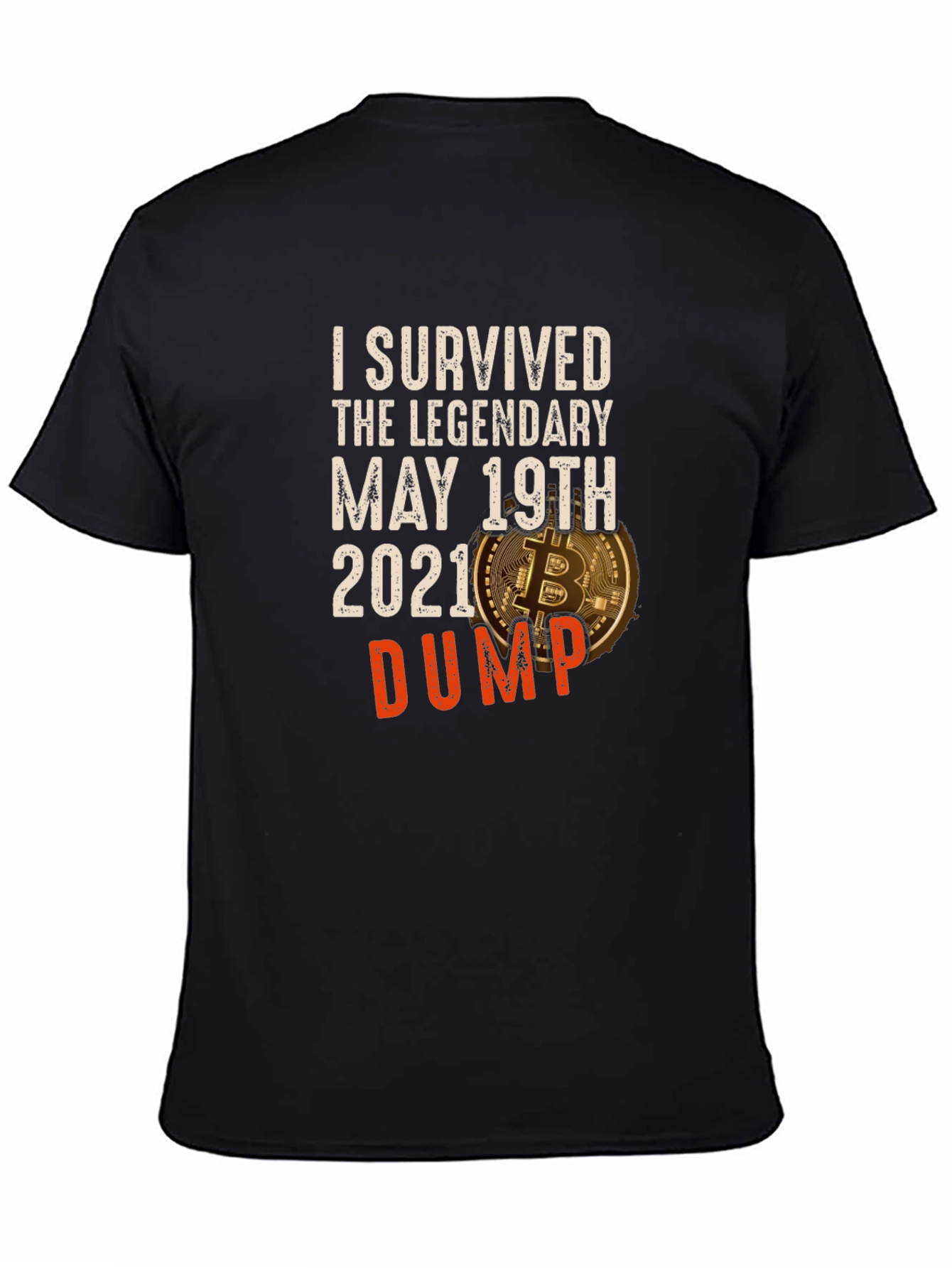 I Survived May 19th 2021 Dump Bitcoin Tee