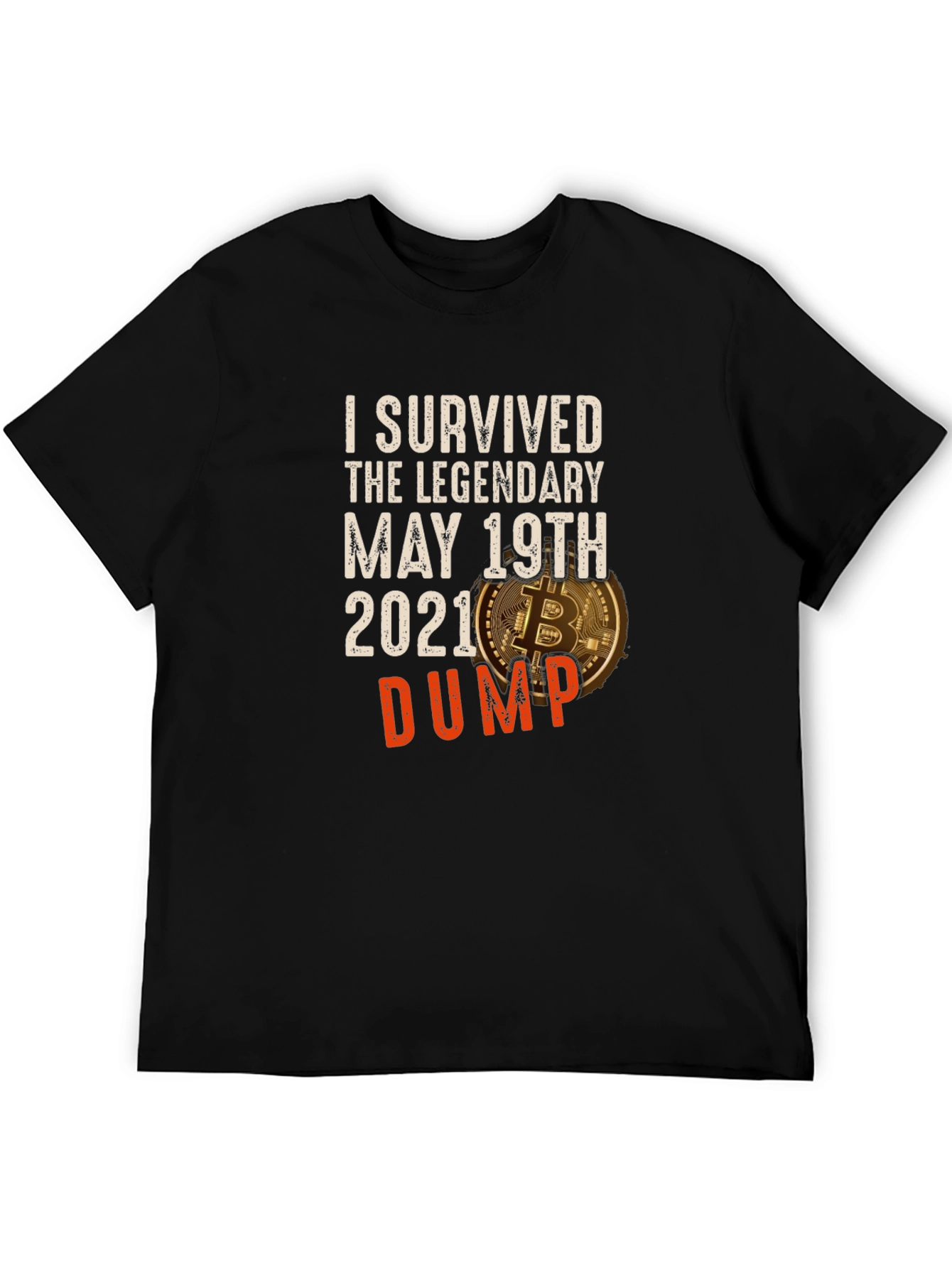 I Survived May 19th 2021 Dump Bitcoin Tee