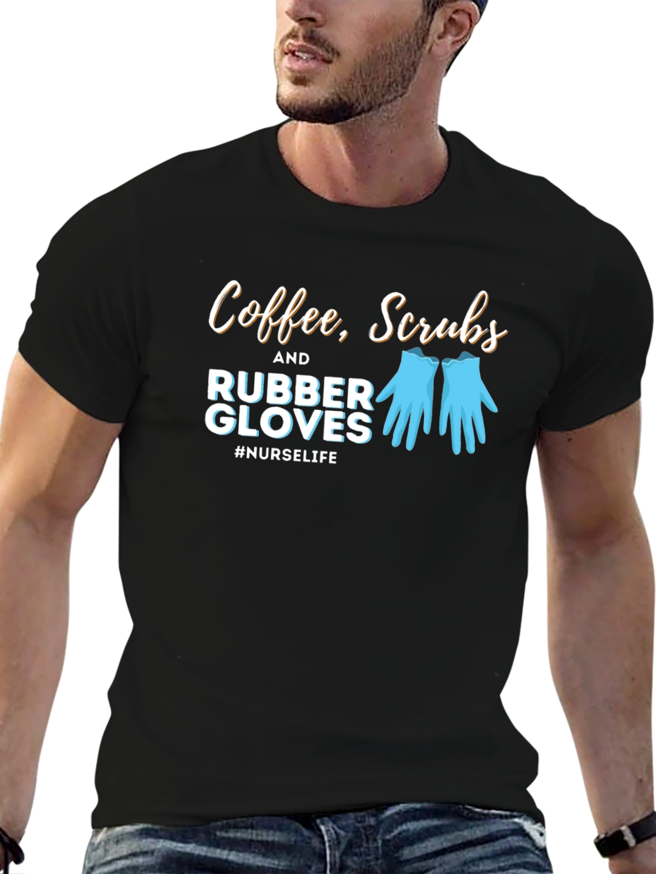 Nurse Life T-Shirt - Coffee Scrubs Rubber Gloves Tee