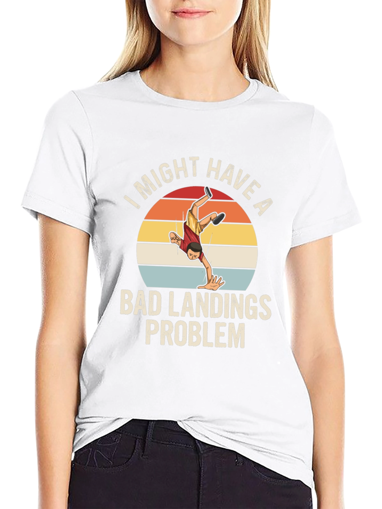 Bad Landings Problem Funny Graphic T-Shirt