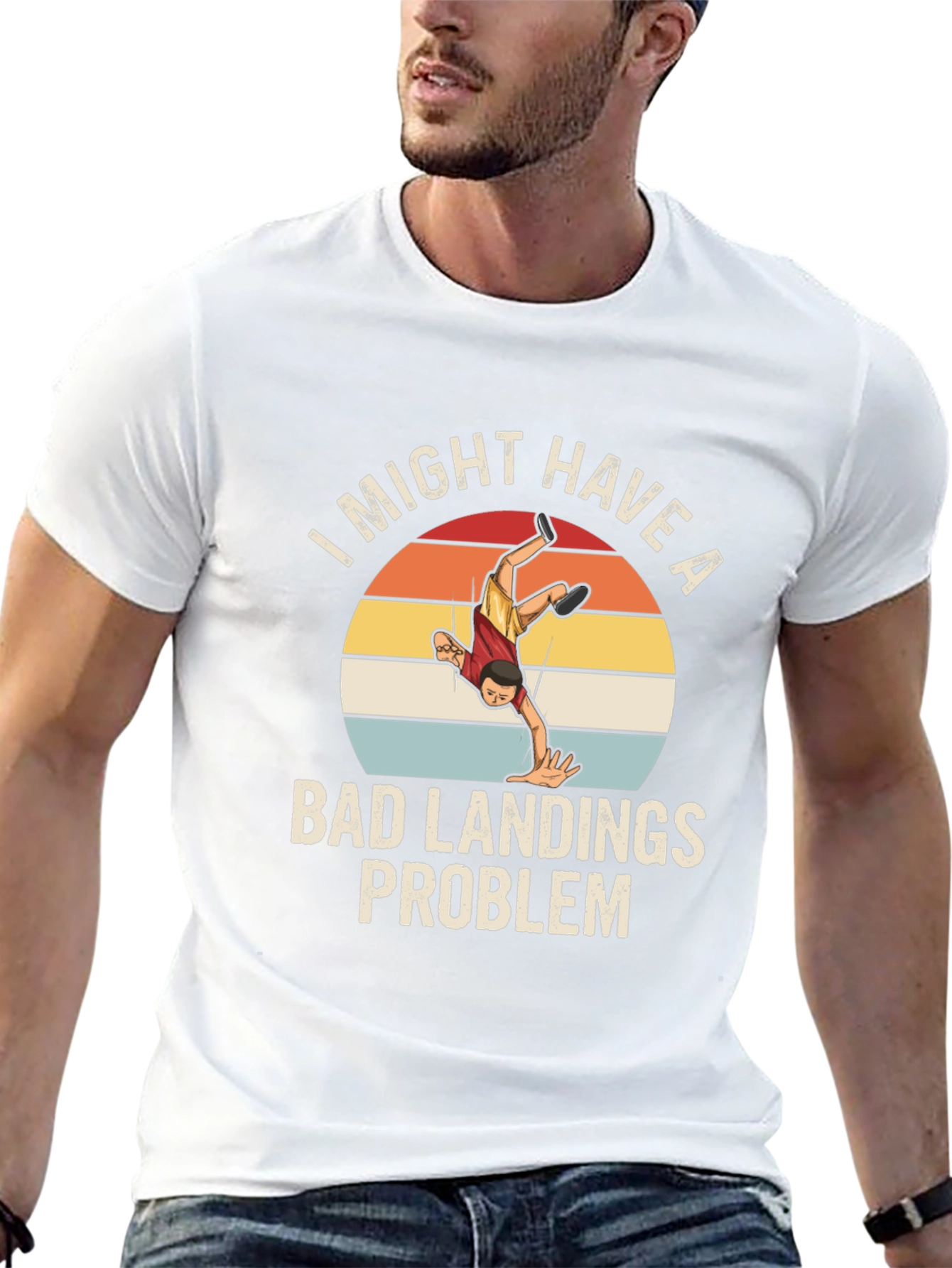 Bad Landings Problem Funny Graphic T-Shirt
