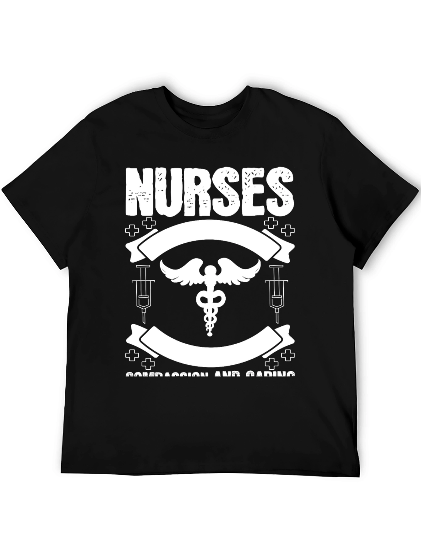 Nurses Compassion and Caring Graphic T-Shirt