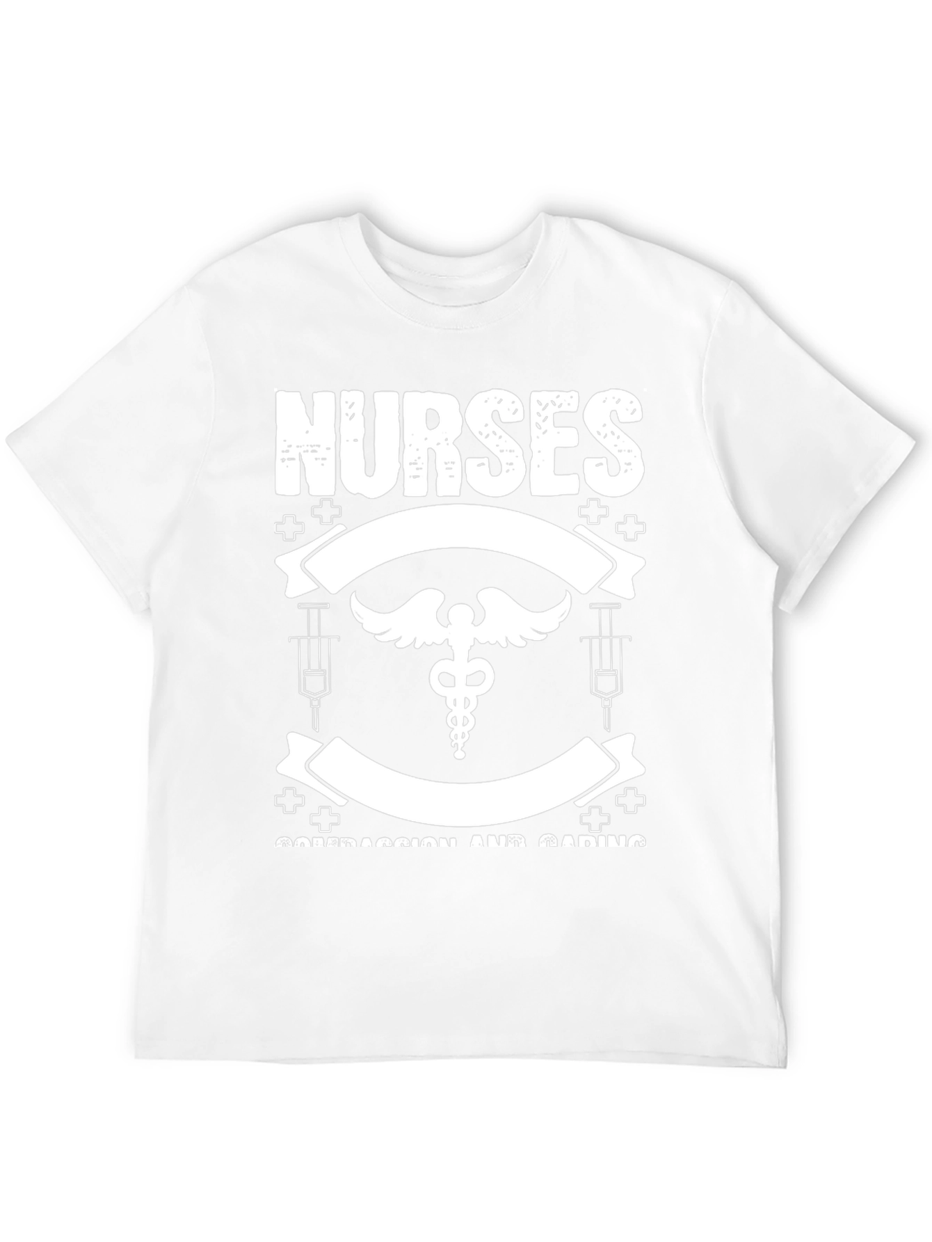 Nurses Compassion and Caring Graphic T-Shirt