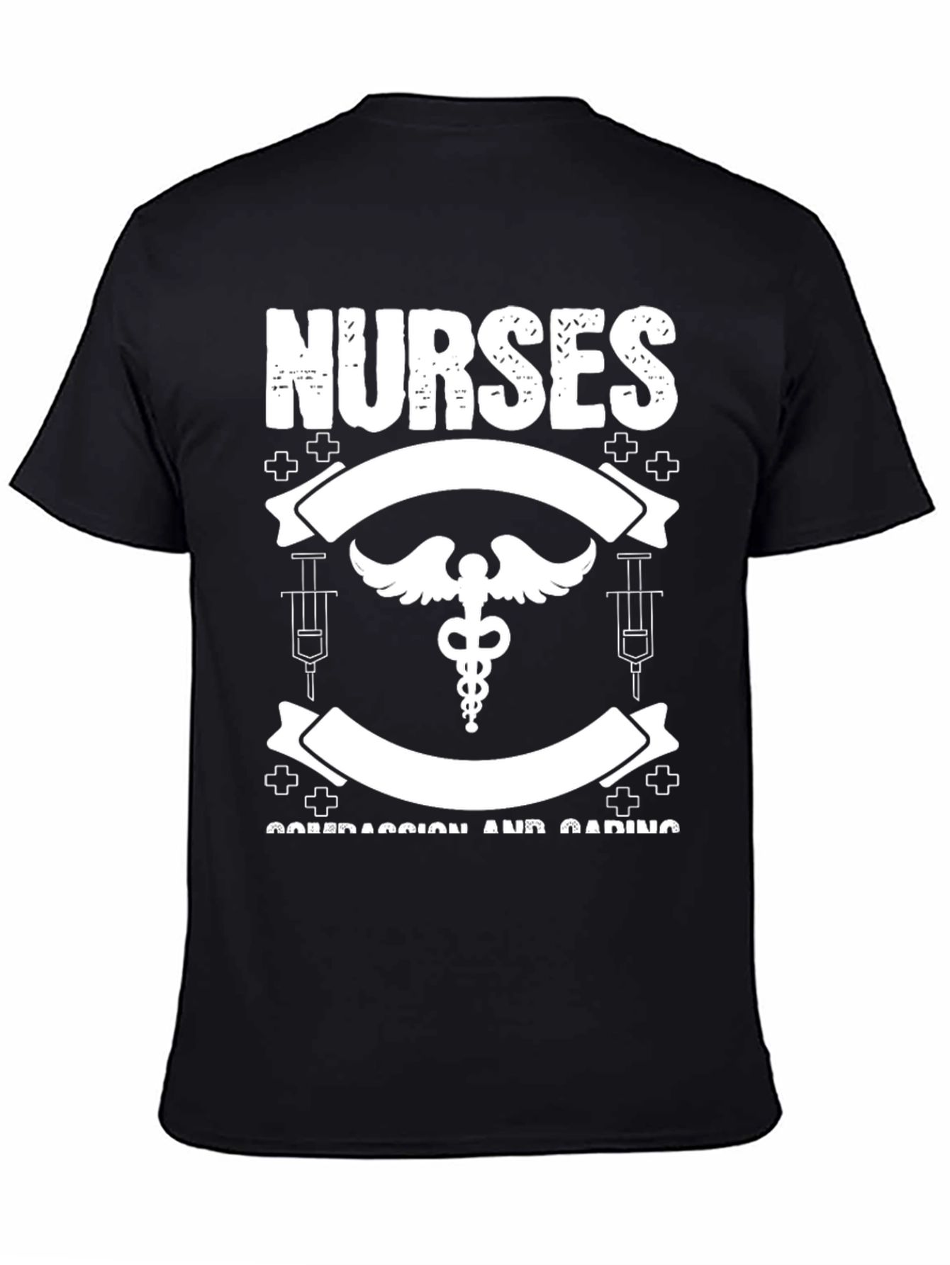 Nurses Compassion and Caring Graphic T-Shirt