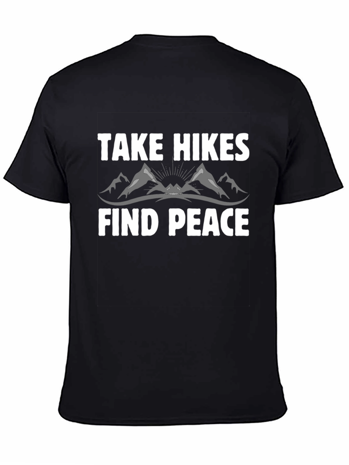Take Hikes Find Peace T-Shirt