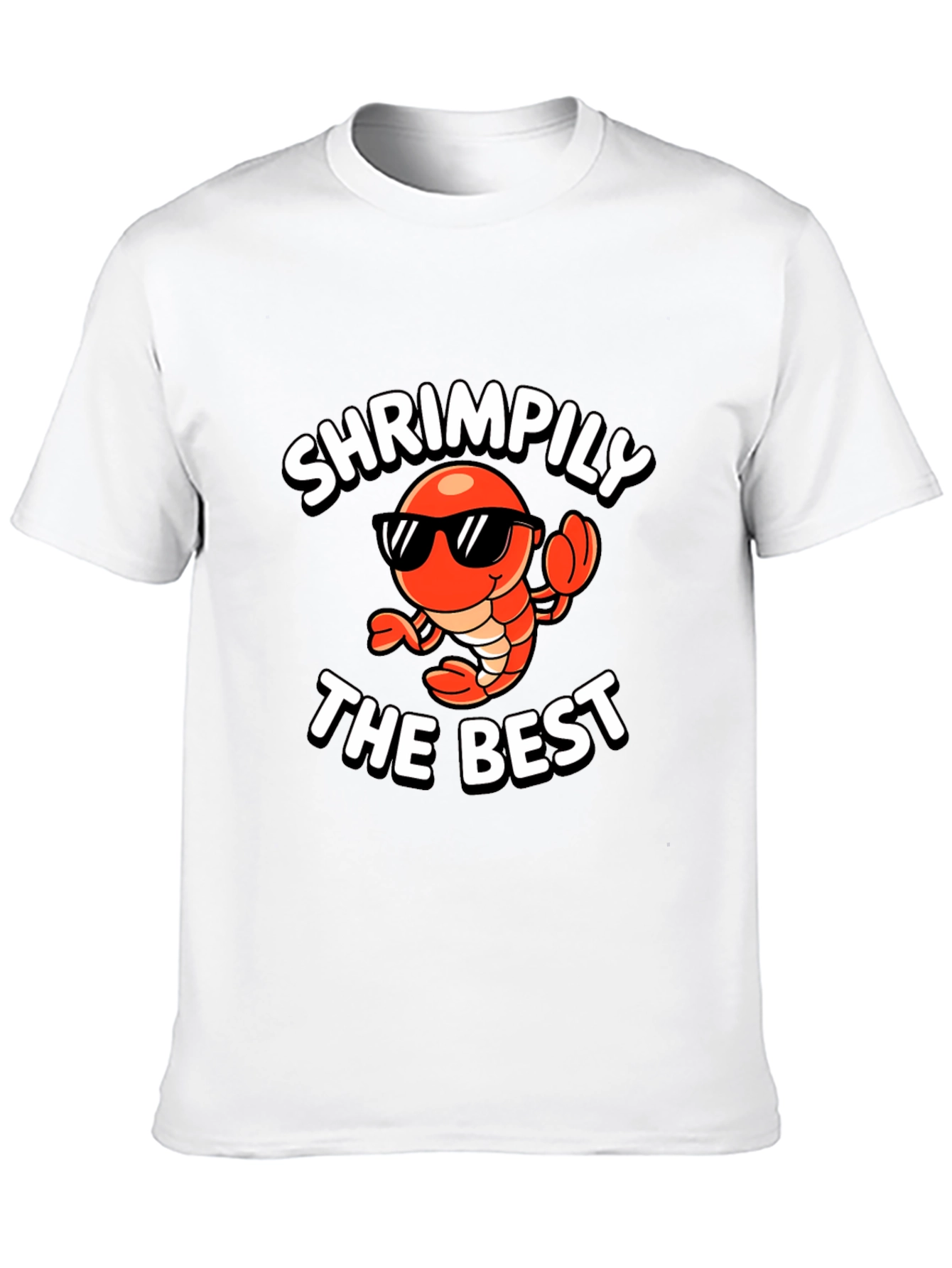 Shrimpily the Best Funny Graphic T-Shirt