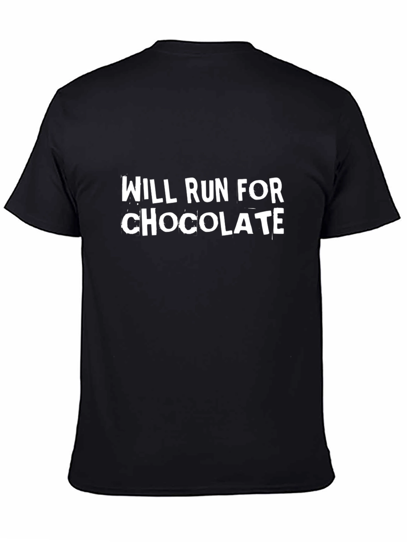 Will Run for Chocolate Black T-Shirt