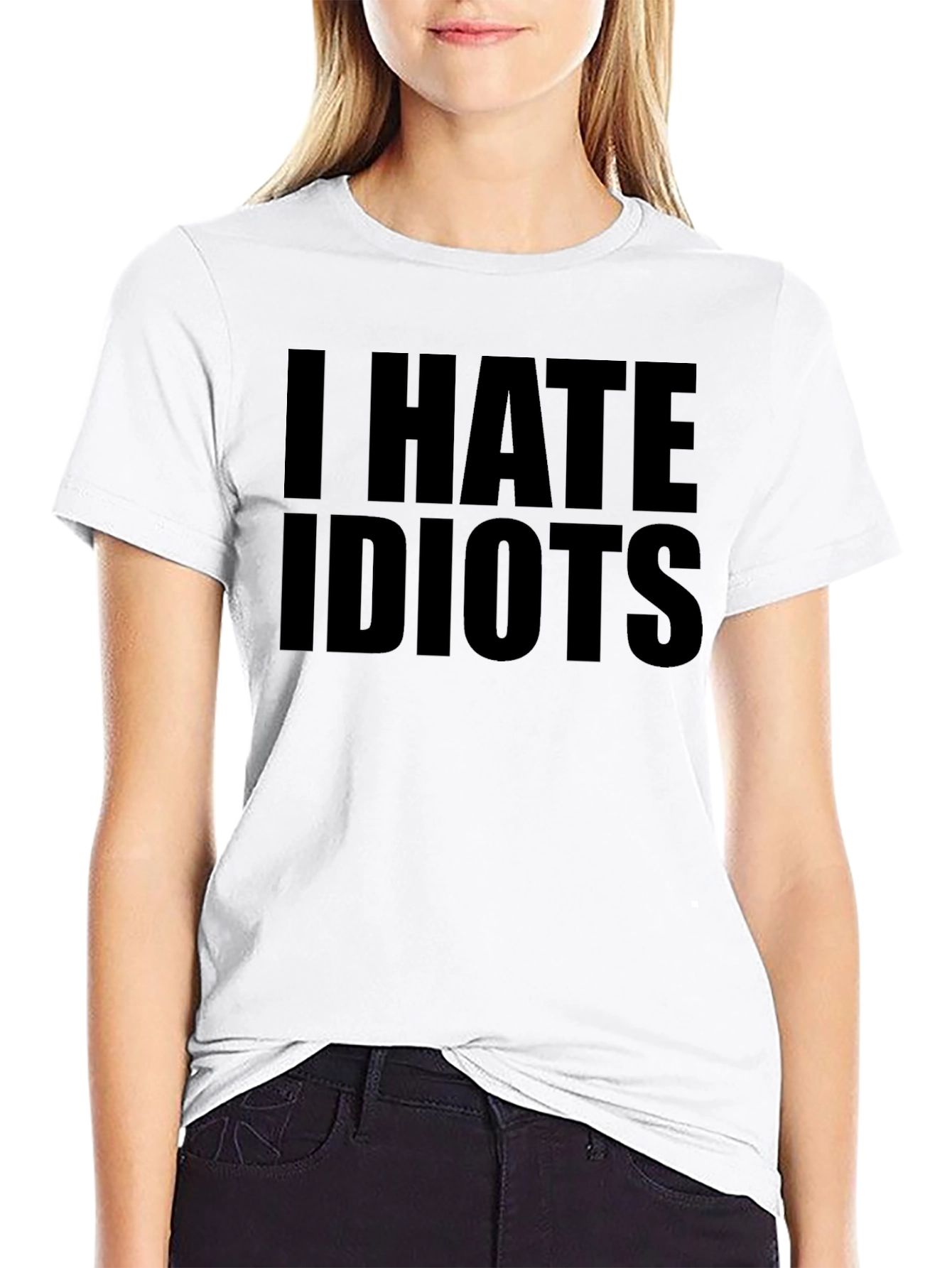 I Hate Idiots - Graphic T-Shirt