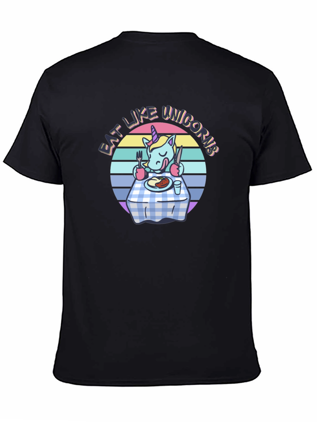 Eat Like Unicorns T-Shirt