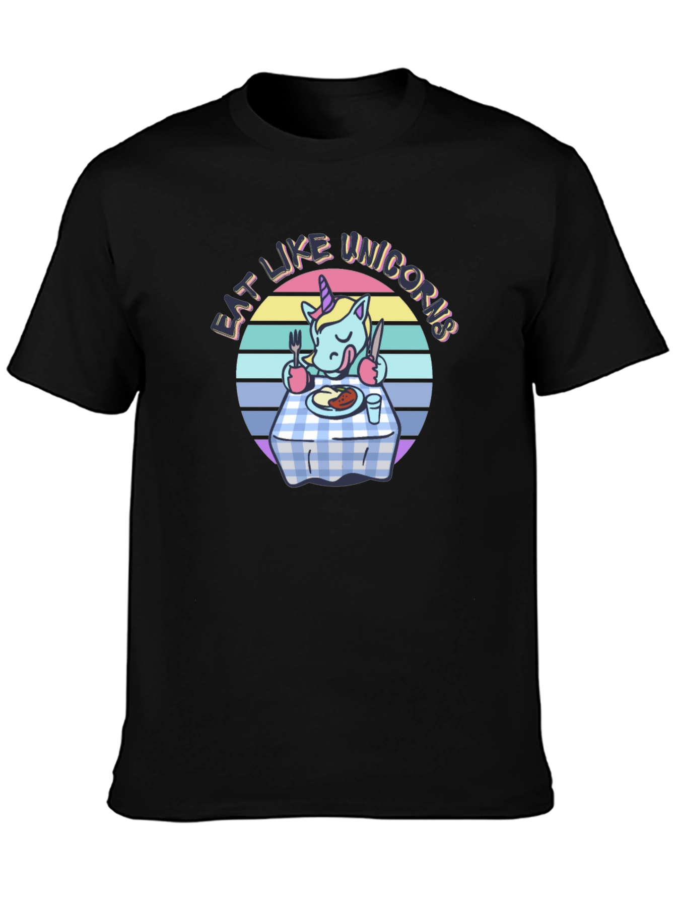 Eat Like Unicorns T-Shirt