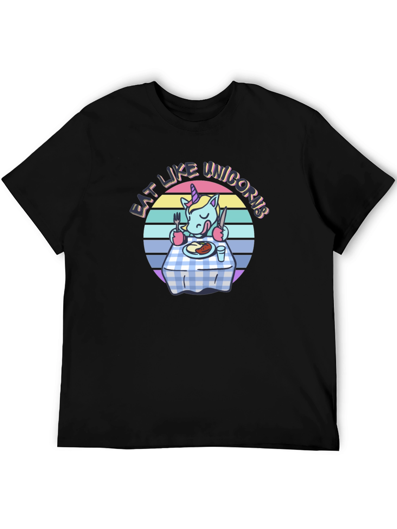 Eat Like Unicorns T-Shirt