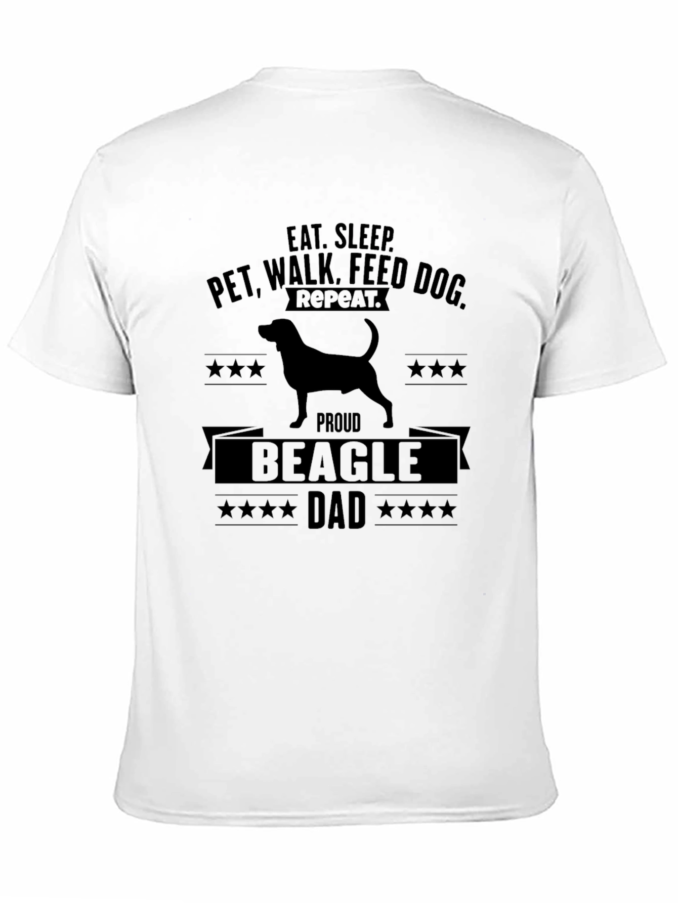 Beagle Dad T-Shirt | Eat Sleep Pet Dog Repeat Tee | Funny Dog Lover Gift | Free Shipping $50+