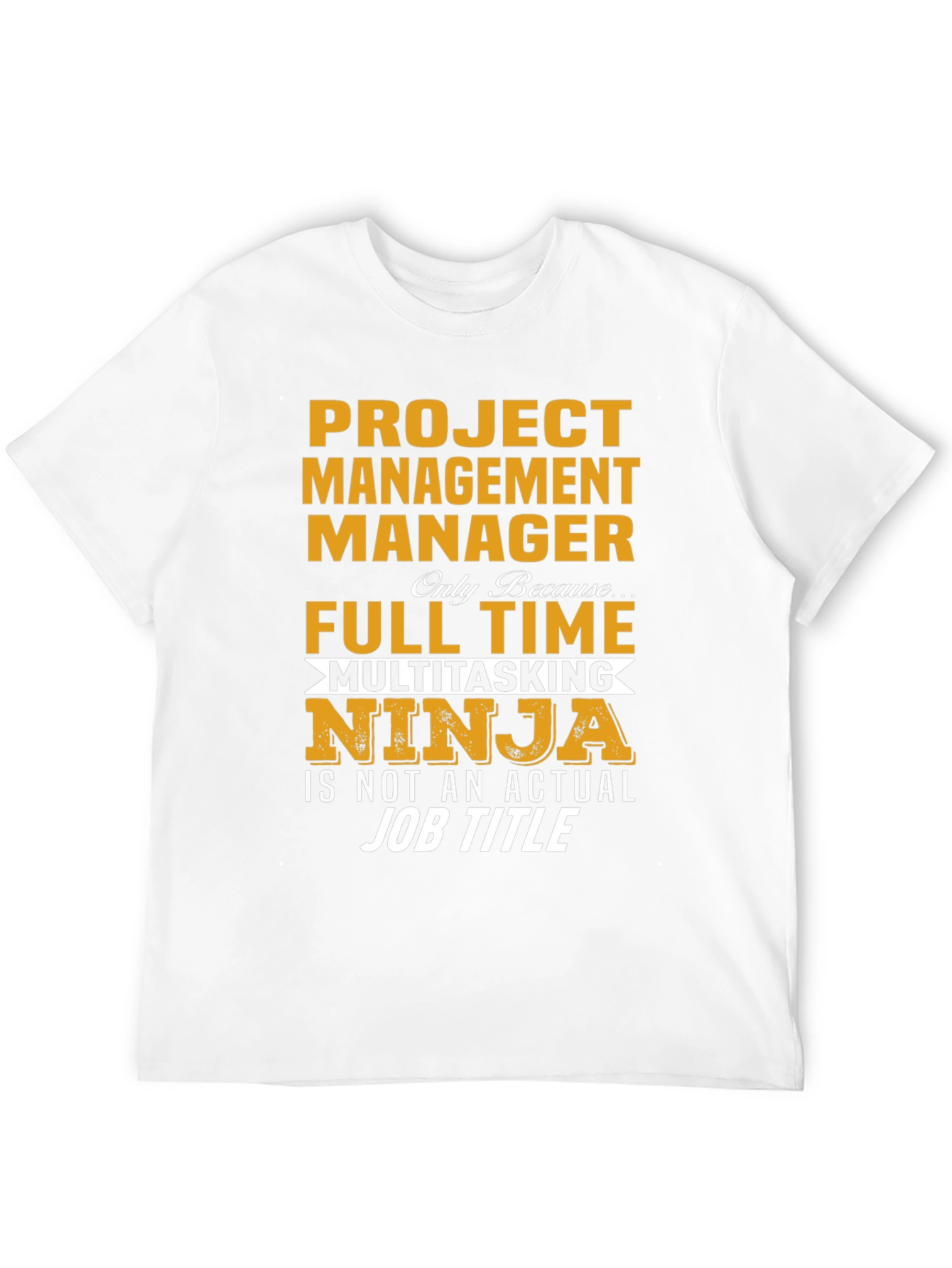 Project Management Manager T-Shirt