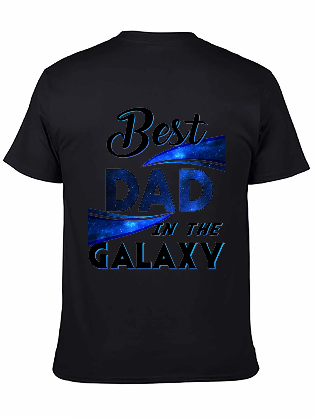 Best Dad in the Galaxy Black T-Shirt