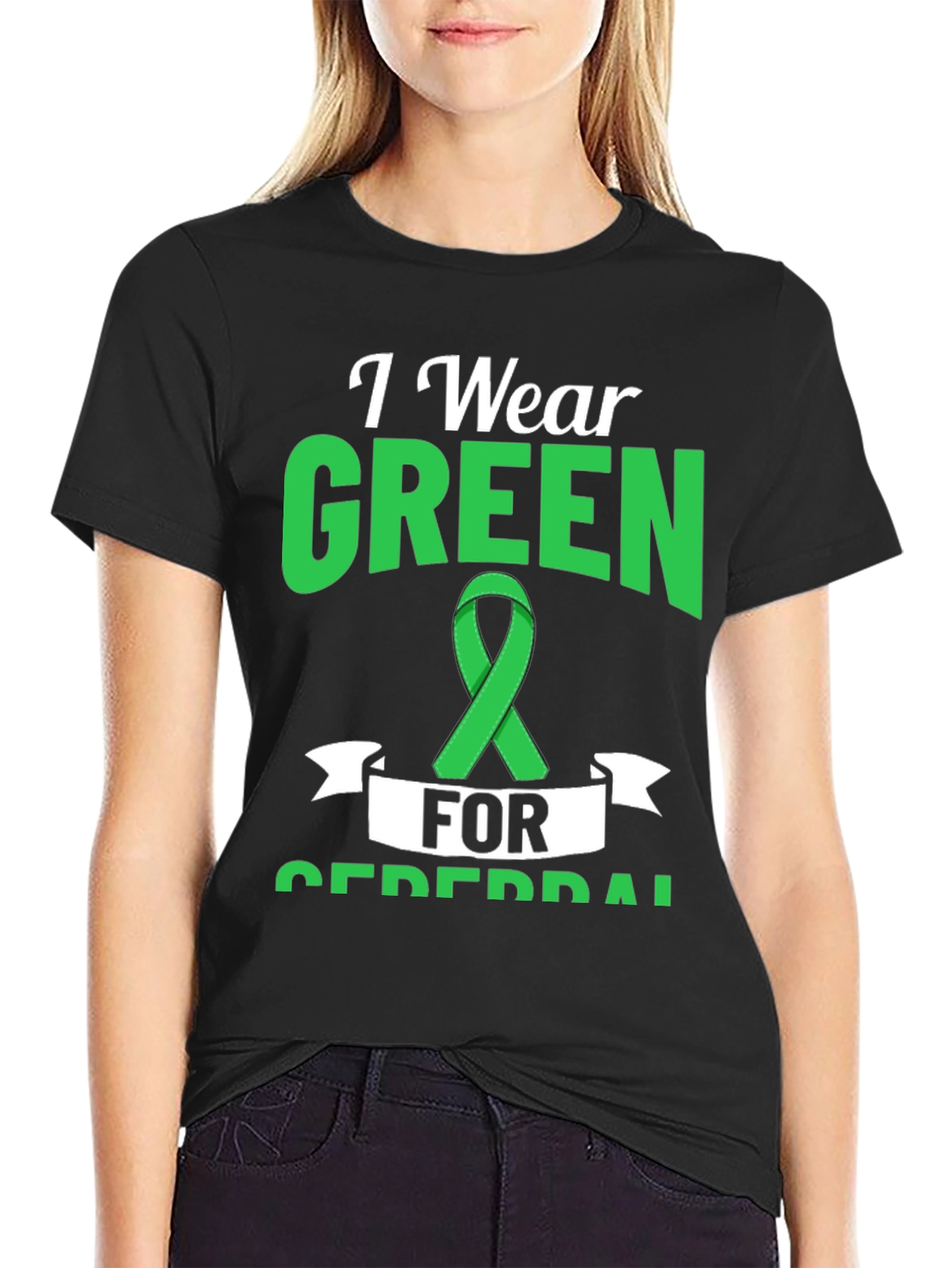 I Wear Green for Cerebral Palsy Awareness T-Shirt