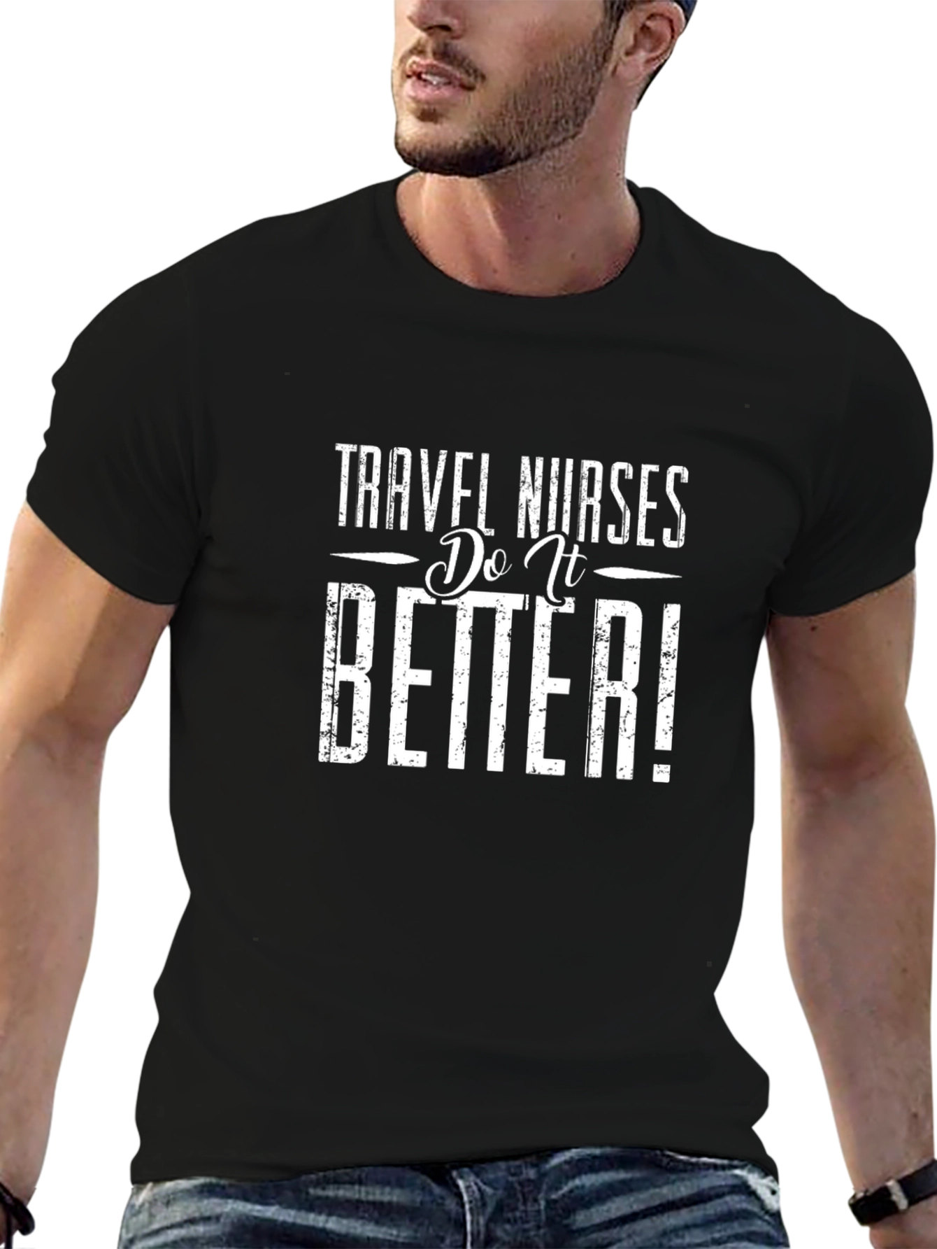 Travel Nurses Do It Better Black T-Shirt